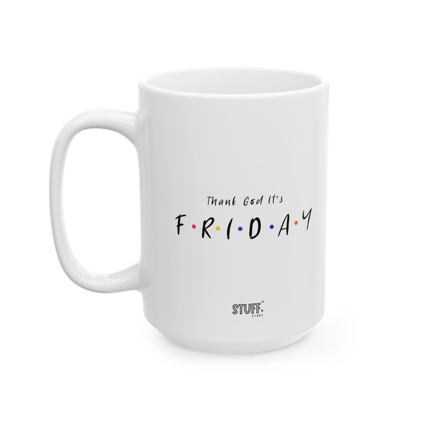 TGIF Cup | Mug en céramique inspirée de Friends, cadeau pause café humoristique – 330ml / 440ml