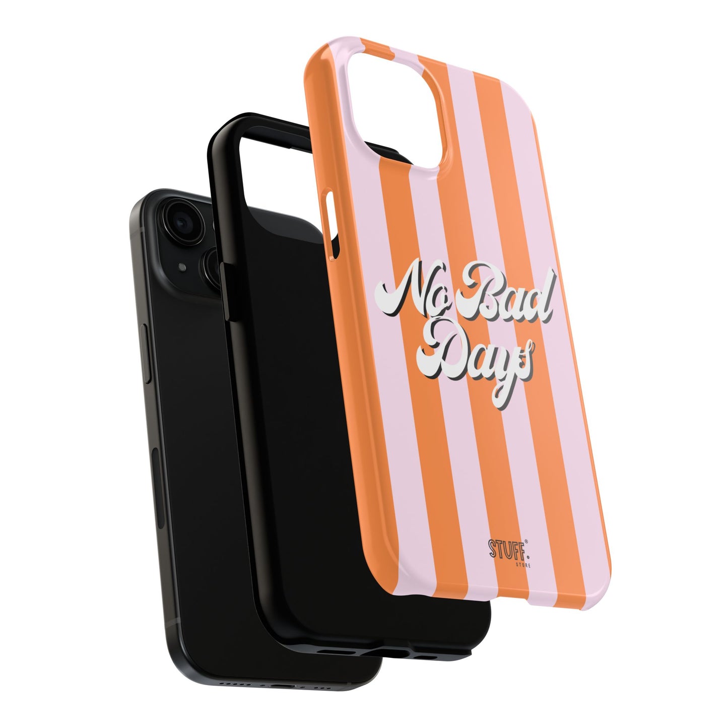 No Bad Days Case | Coque résistante double protection avec phrase positive