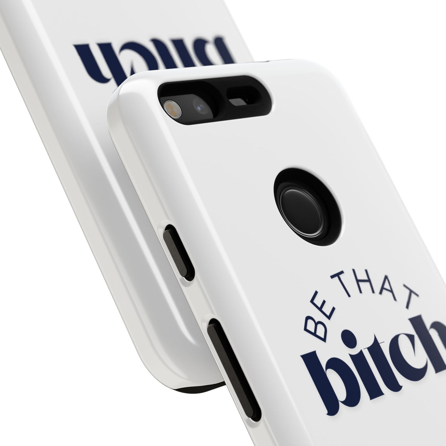 Be That Bitch | coque résistante double protection avec citation inspirante