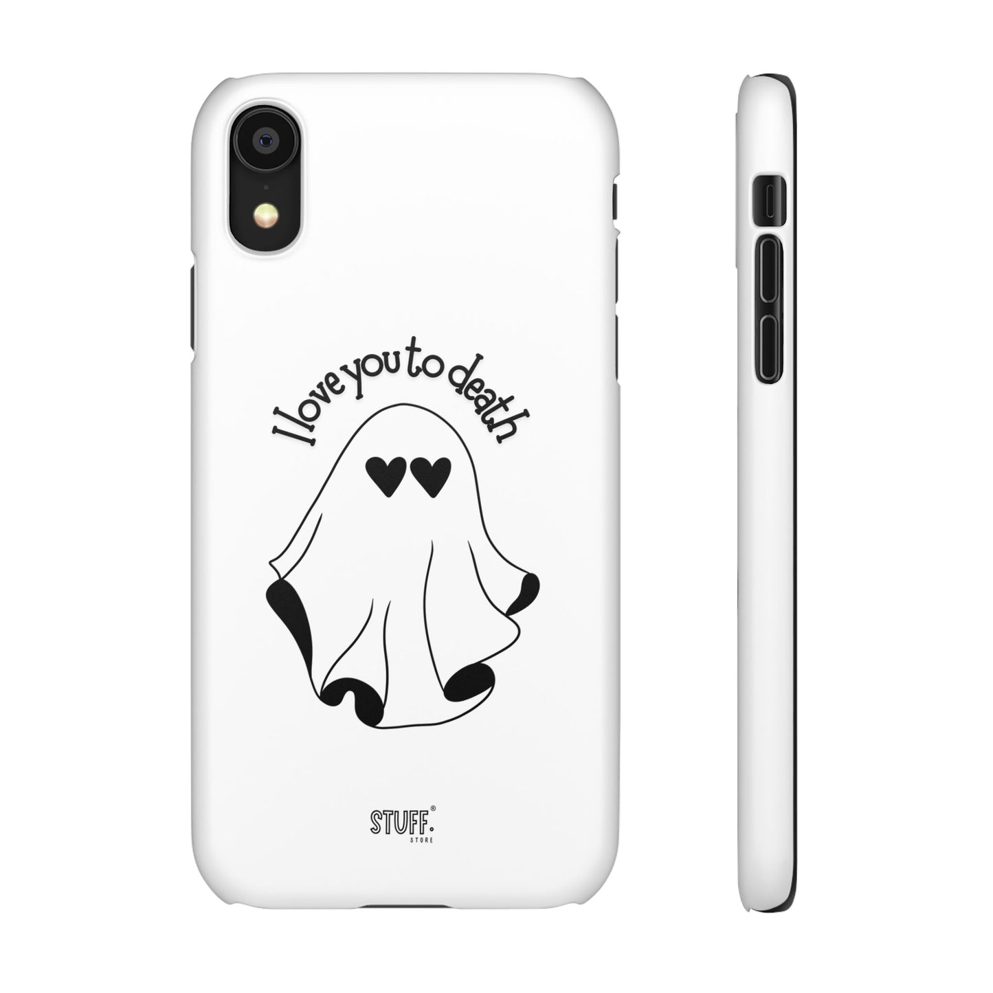 I Love You to Death | Coque snap légère et résistante