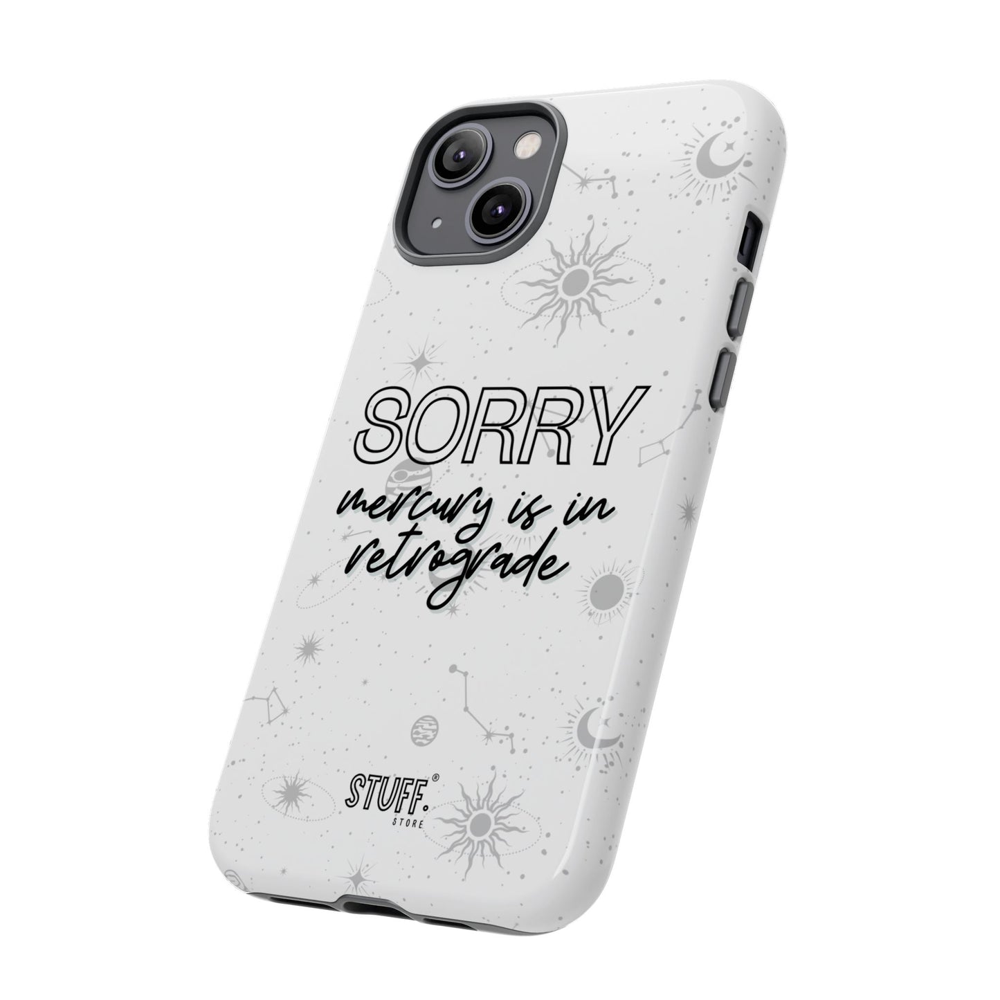 mercury in retrograde tough phone case