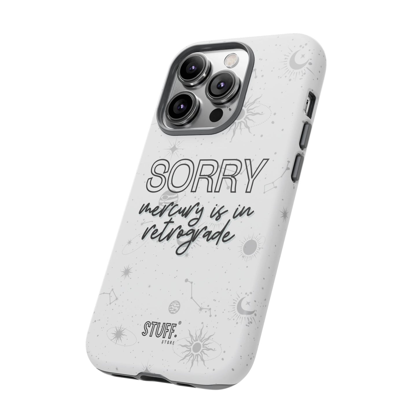 mercury in retrograde tough phone case