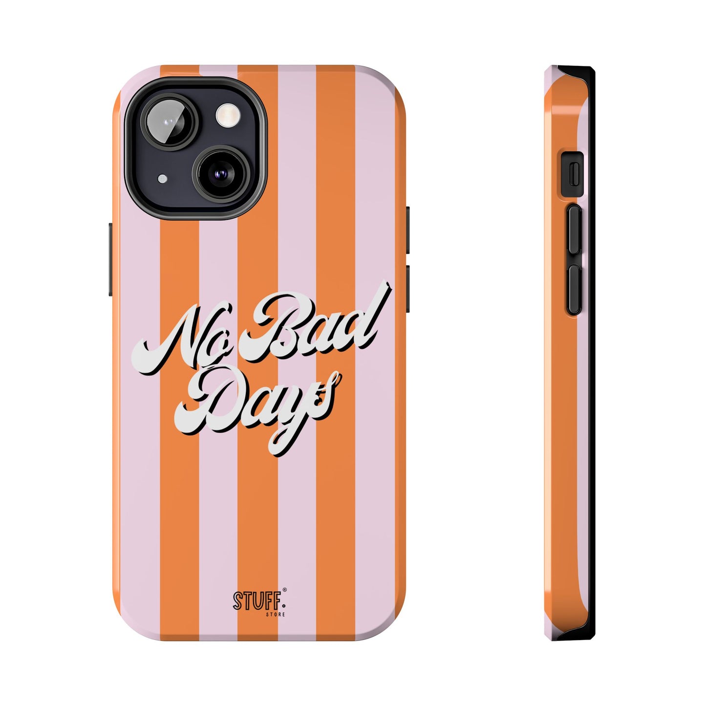 No Bad Days Case | Coque résistante double protection avec phrase positive