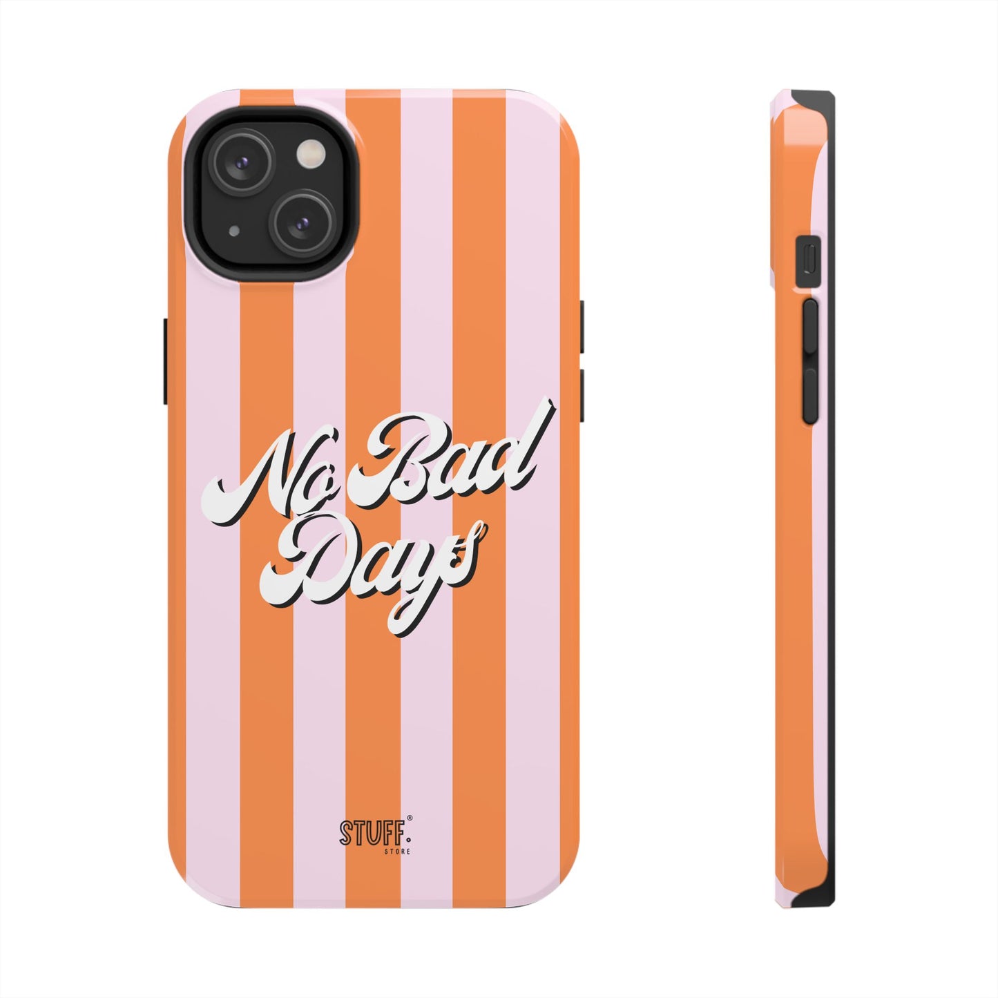 No Bad Days Case | Coque résistante double protection avec phrase positive