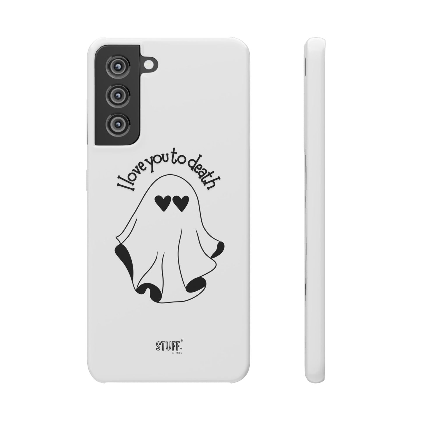 I Love You to Death | Coque snap légère et résistante