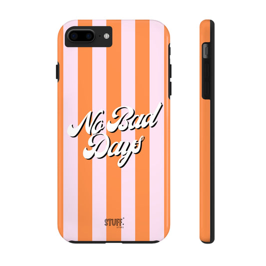 No Bad Days Case | Coque résistante double protection avec phrase positive