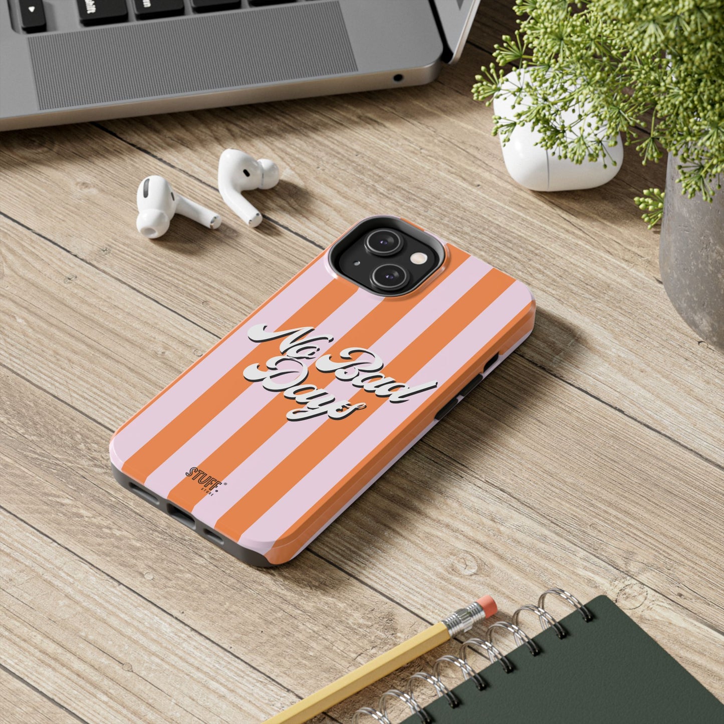 No Bad Days Case | Coque résistante double protection avec phrase positive