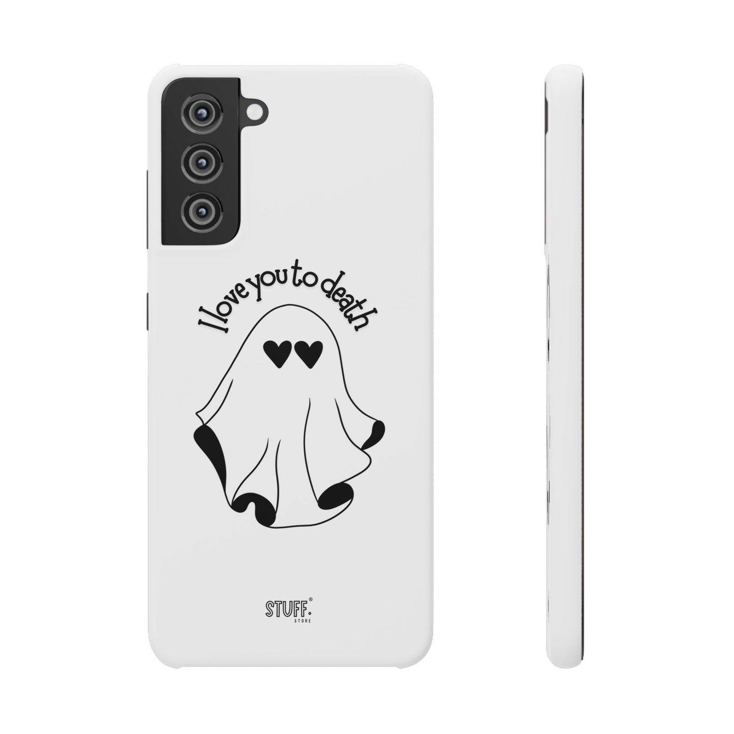 I Love You to Death | Coque snap légère et résistante