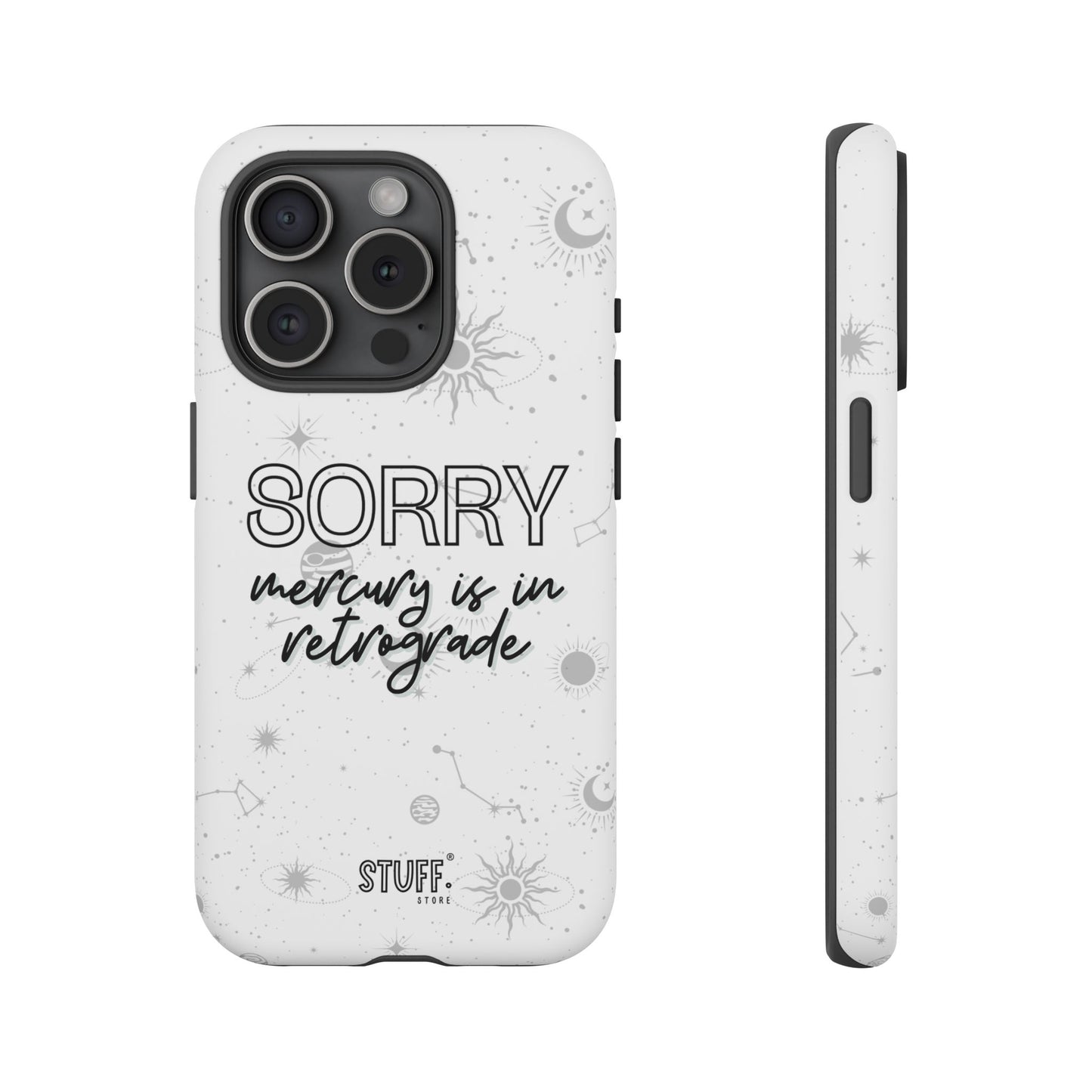 mercury in retrograde tough phone case