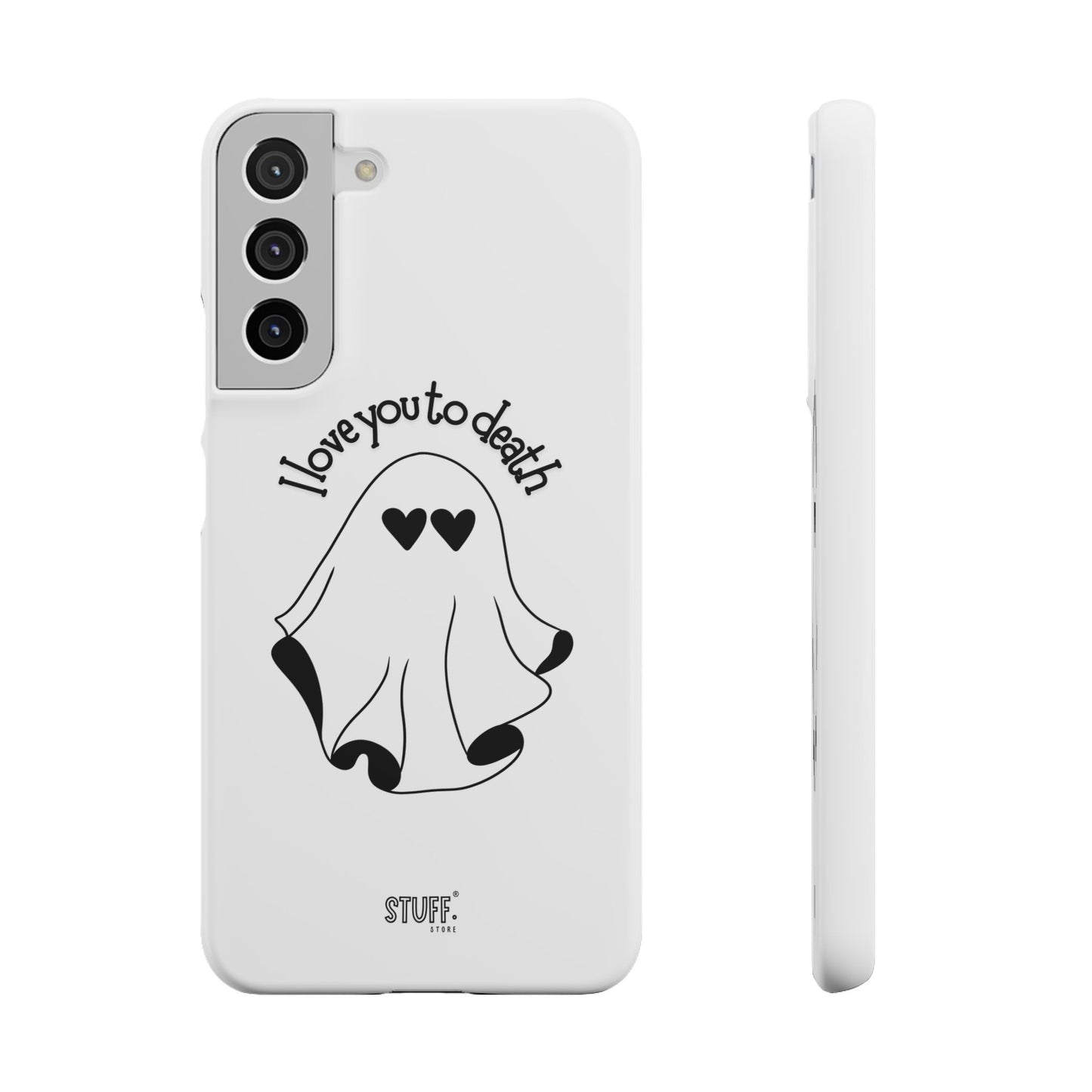 I Love You to Death | Coque snap légère et résistante