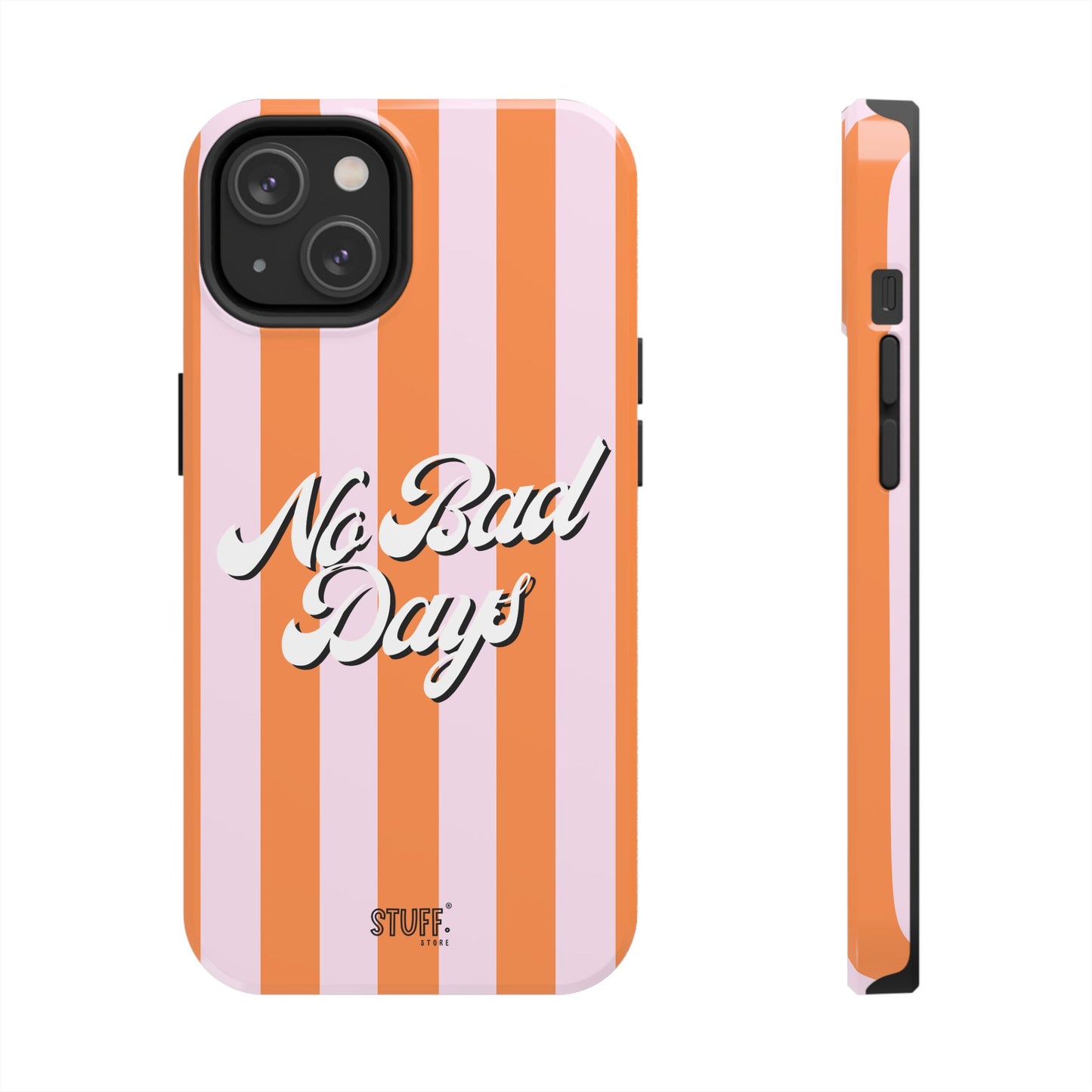 No Bad Days Case | Coque résistante double protection avec phrase positive