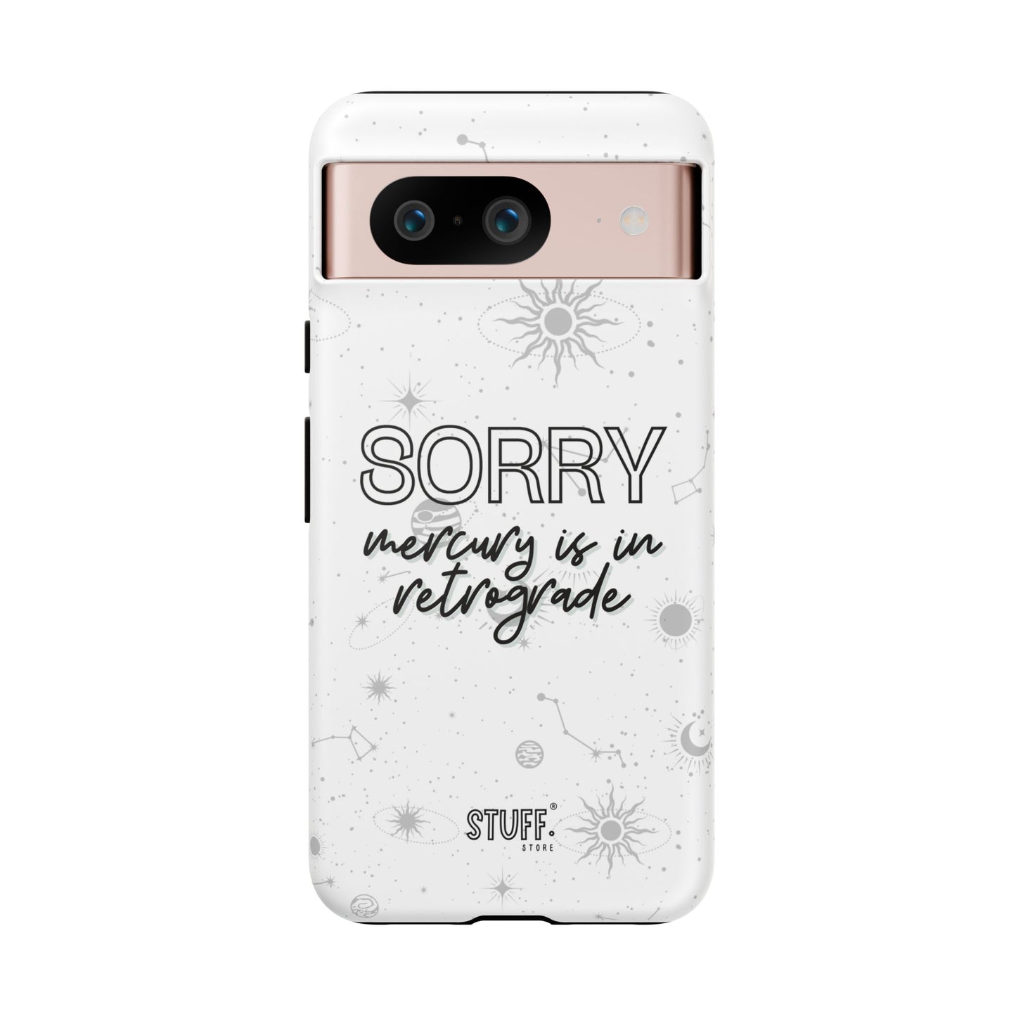 mercury in retrograde tough phone case