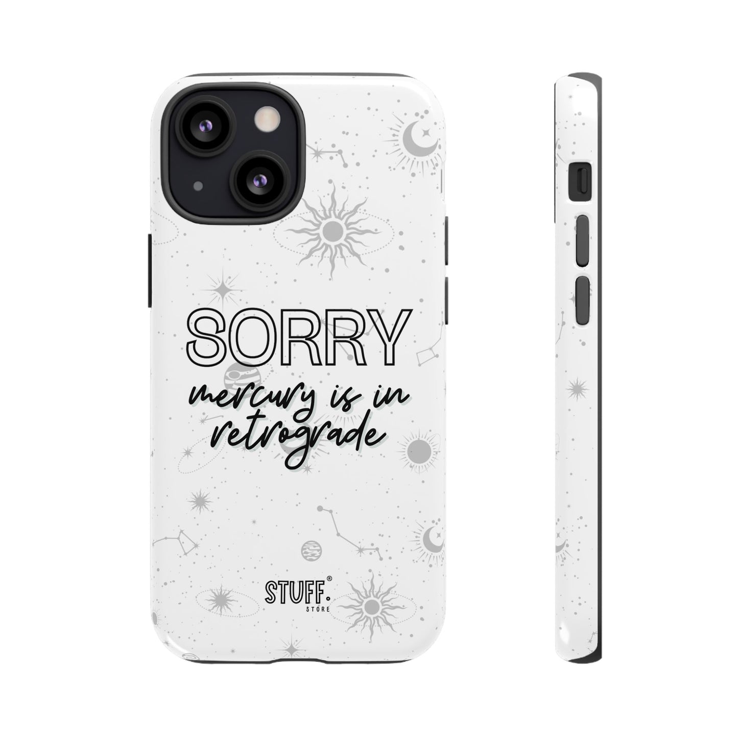 mercury in retrograde tough phone case