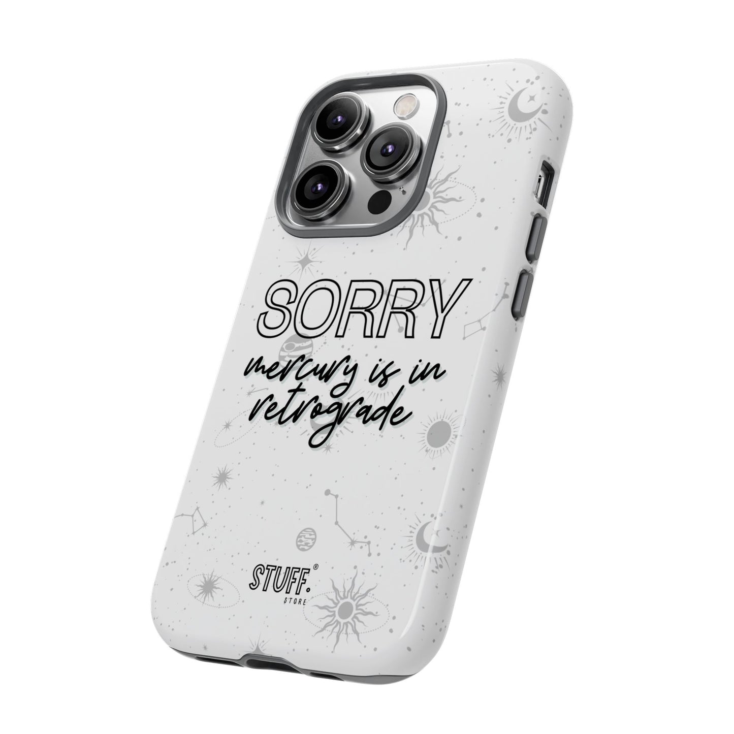 mercury in retrograde tough phone case