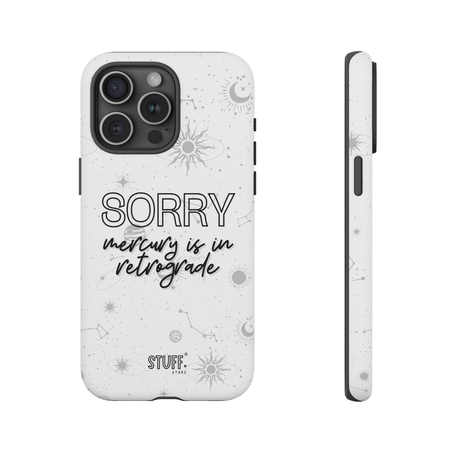 mercury in retrograde tough phone case