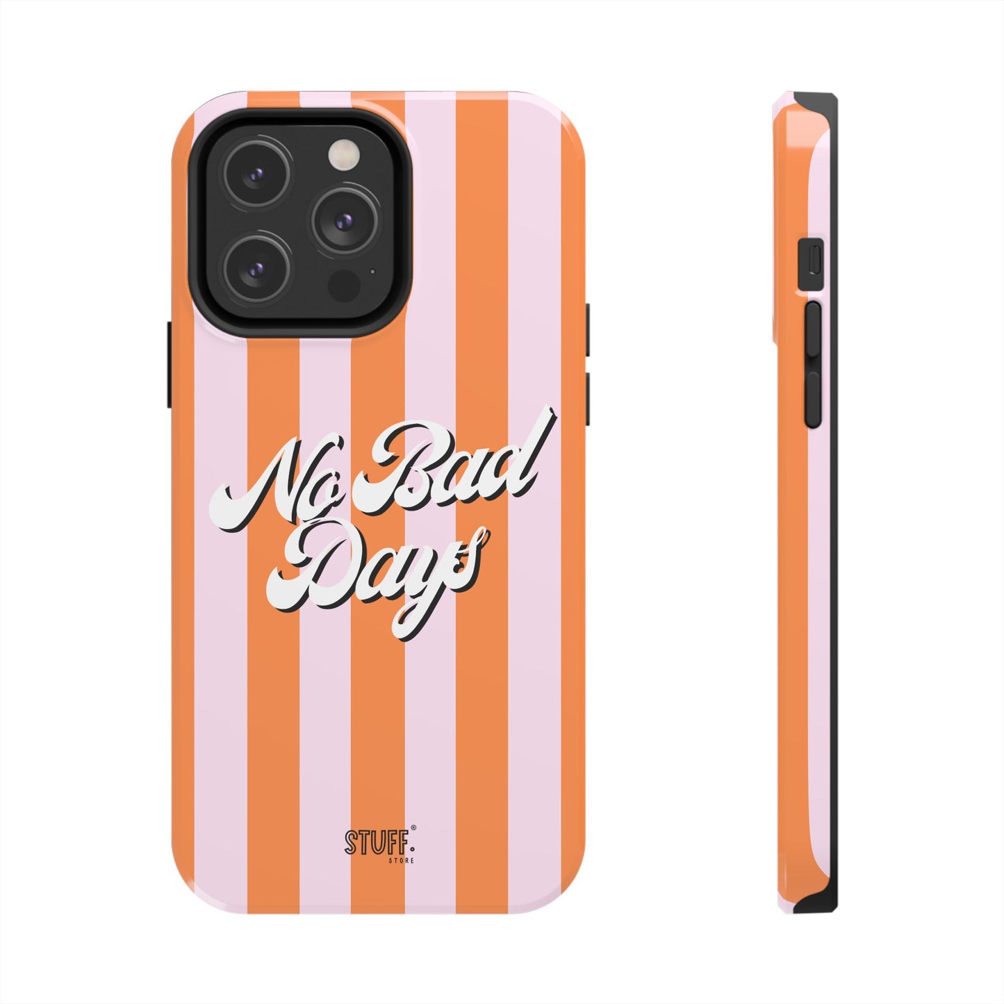 No Bad Days Case | Coque résistante double protection avec phrase positive