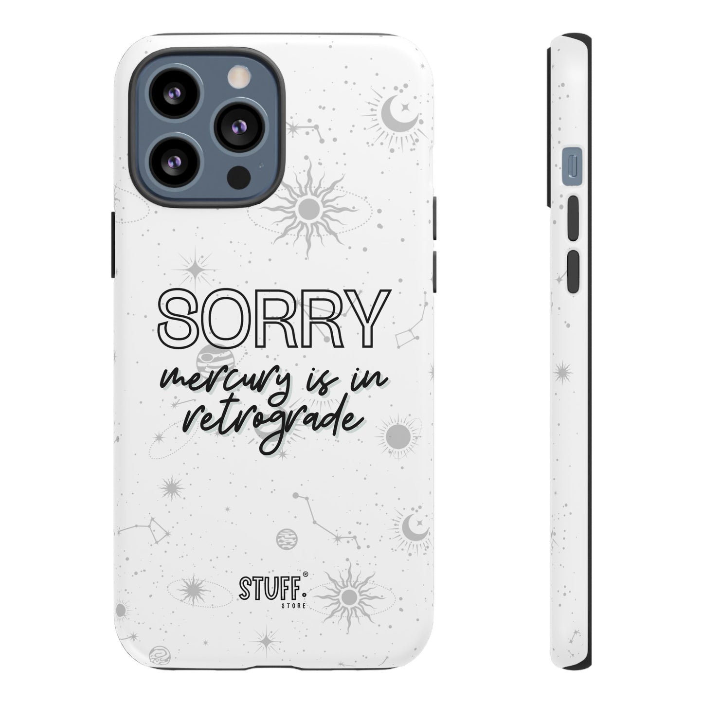 mercury in retrograde tough phone case