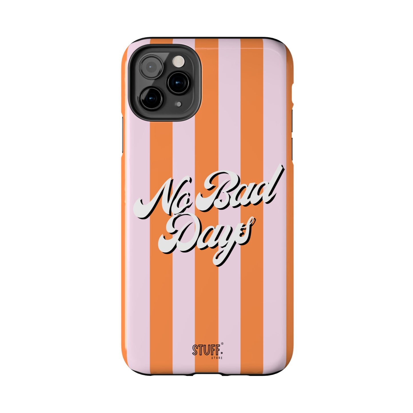 No Bad Days Case | Coque résistante double protection avec phrase positive