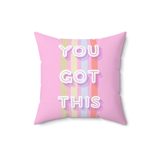 Coussin carré décoratif "You Got This"