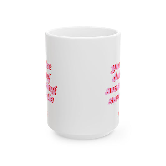 Sweetie Cup | Mug en céramique avec phrase motivante — 330ml / 440ml