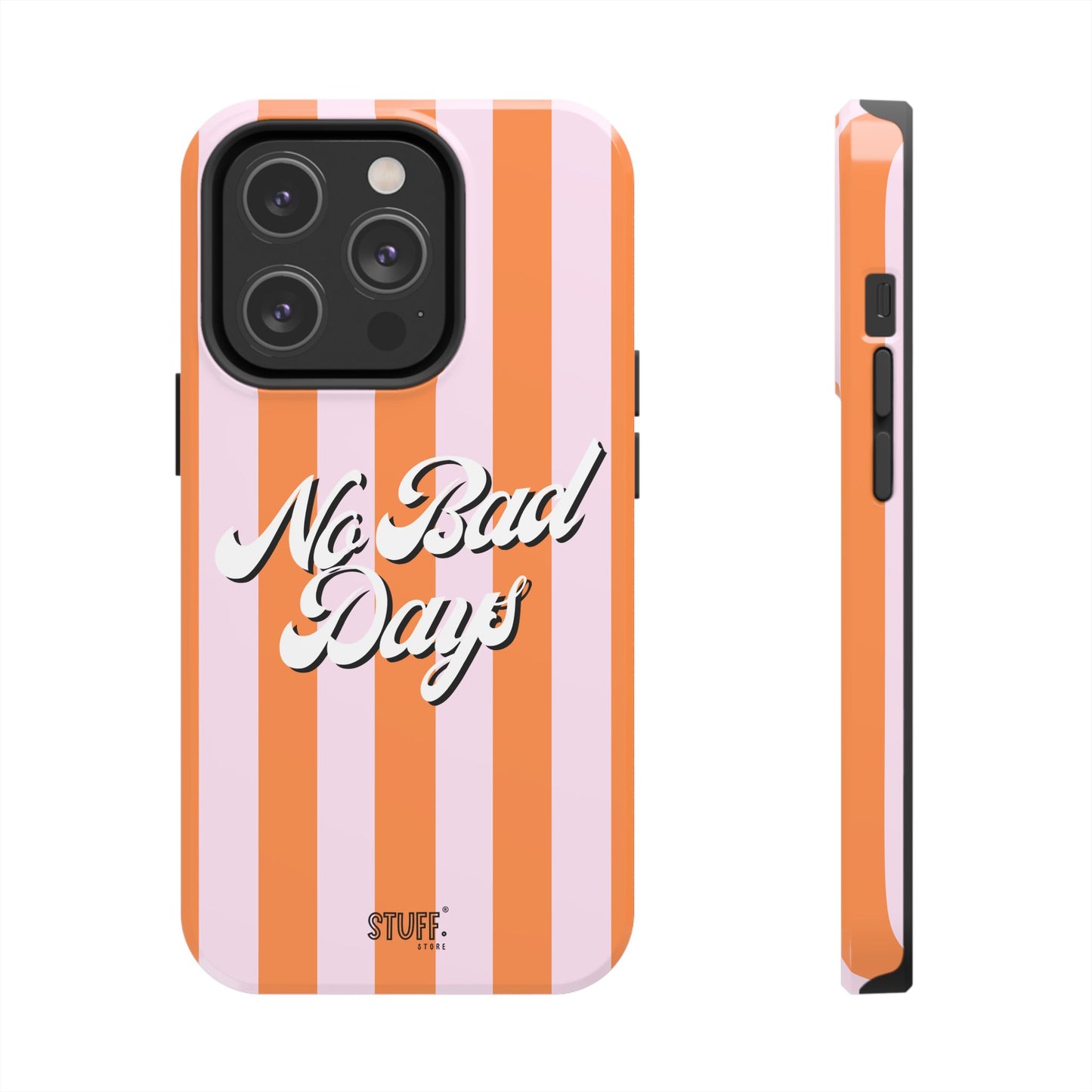 No Bad Days Case | Coque résistante double protection avec phrase positive