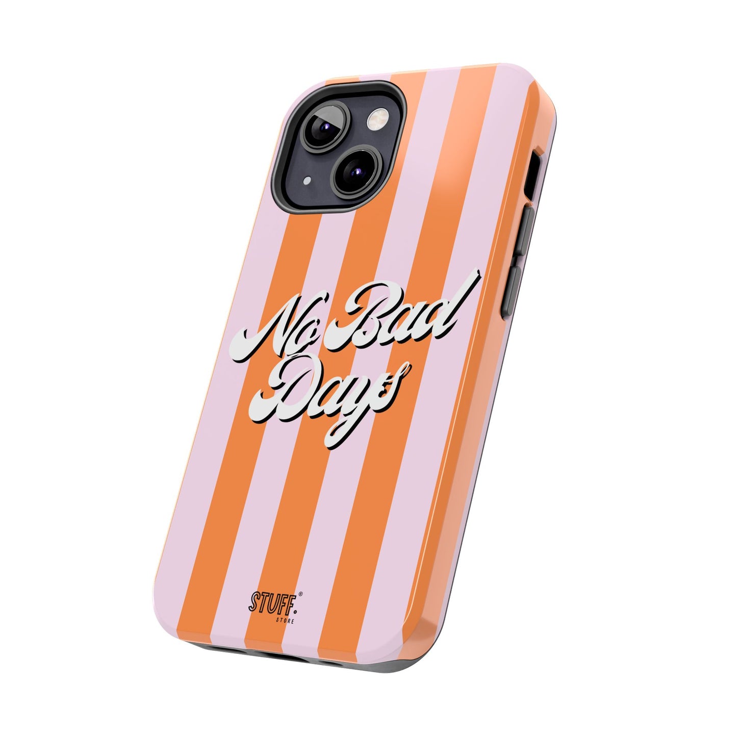 No Bad Days Case | Coque résistante double protection avec phrase positive