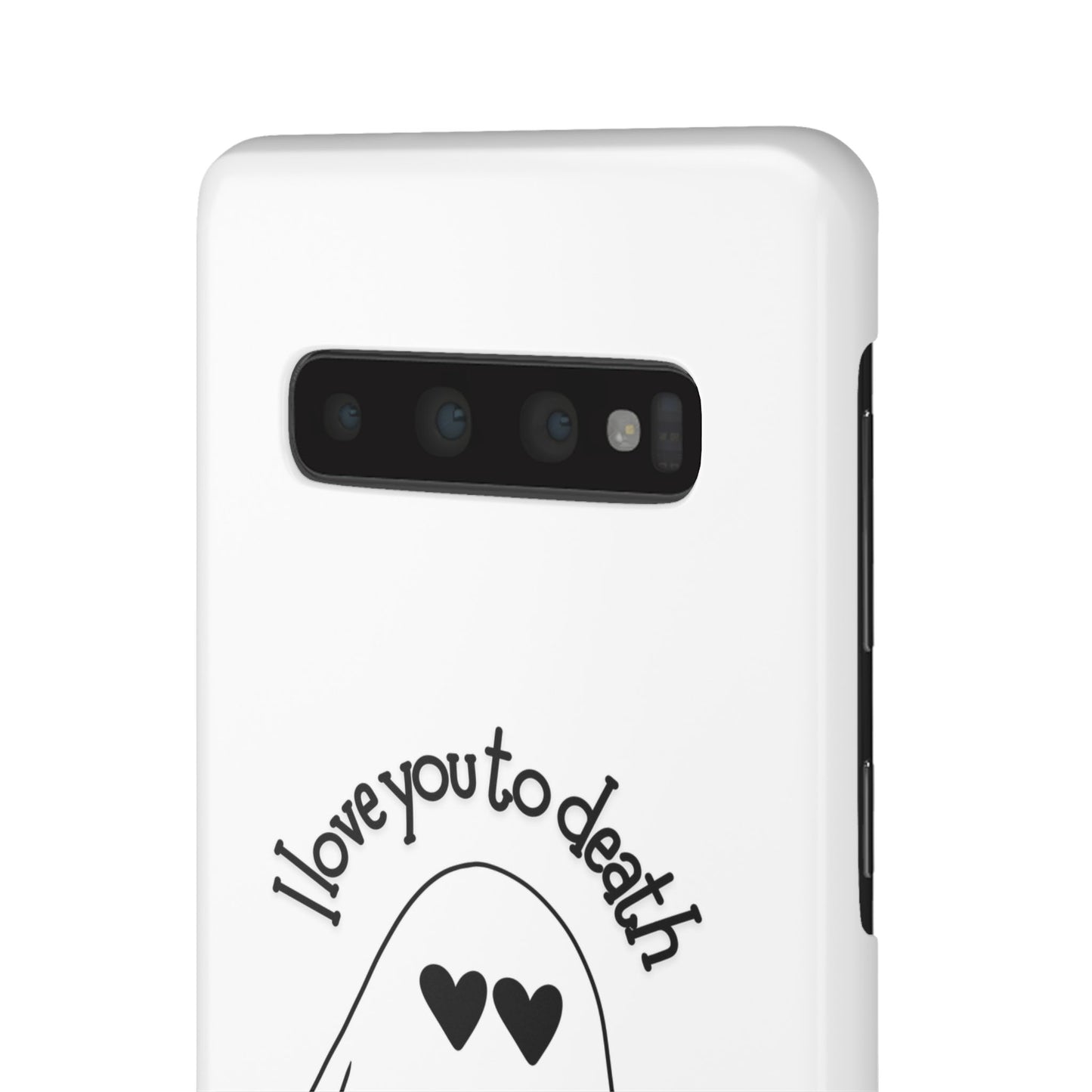 I Love You to Death | Coque snap légère et résistante