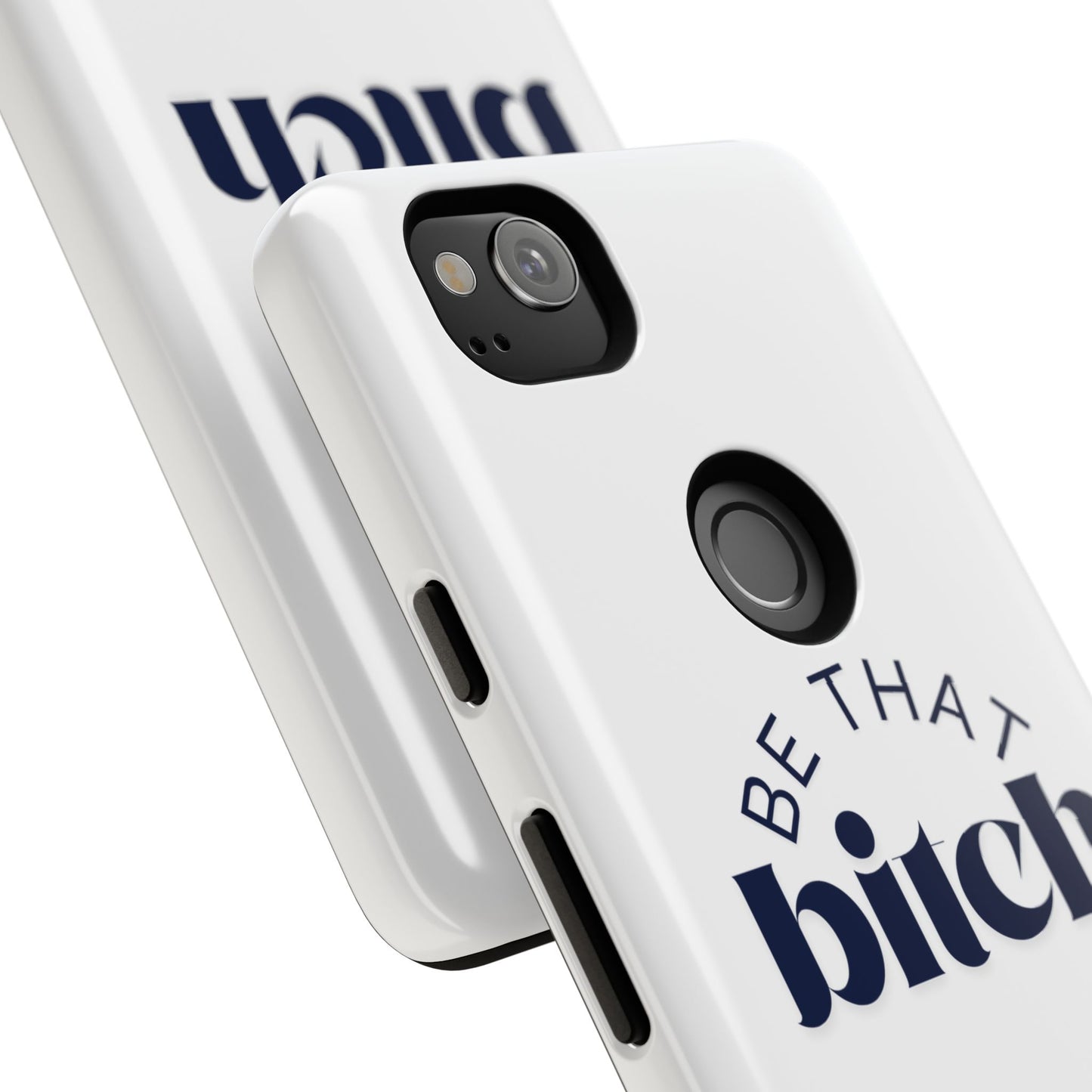 Be That Bitch | coque résistante double protection avec citation inspirante