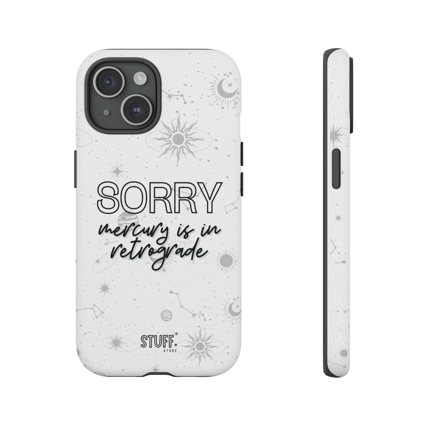 mercury in retrograde tough phone case