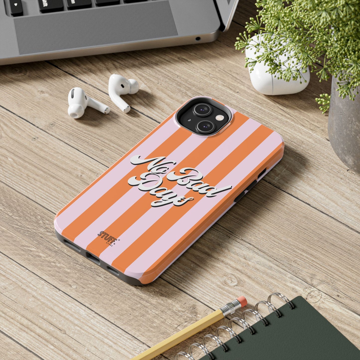 No Bad Days Case | Coque résistante double protection avec phrase positive