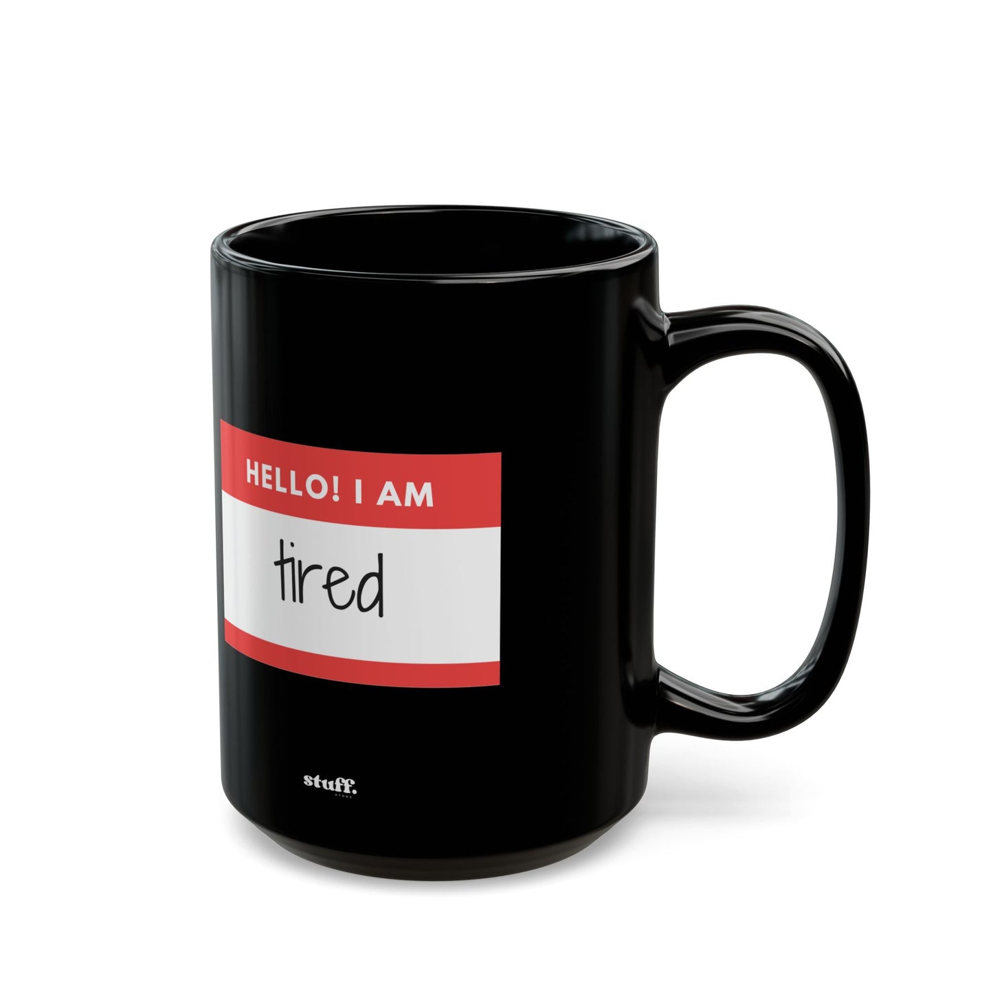 Bonjour, je suis fatigué, tasse noire
