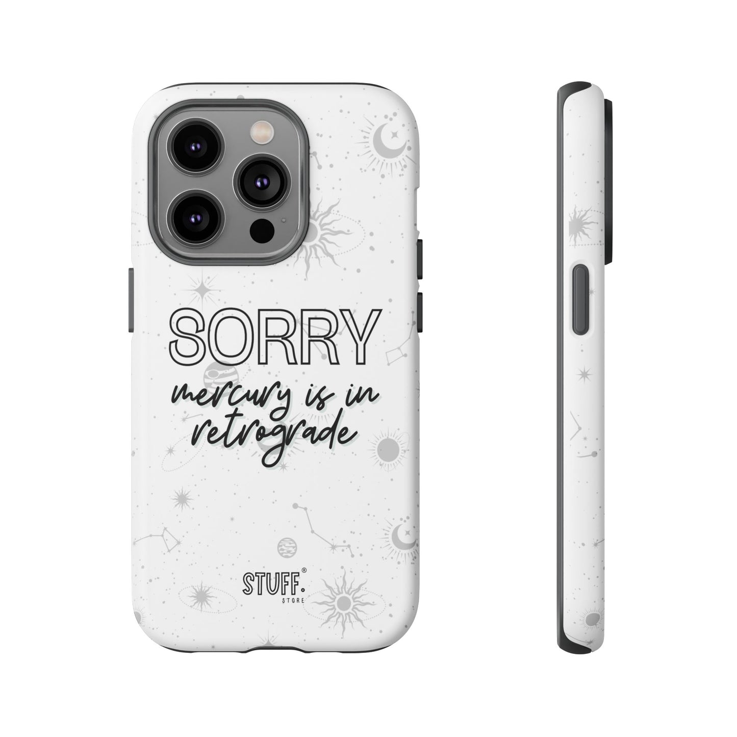 mercury in retrograde tough phone case