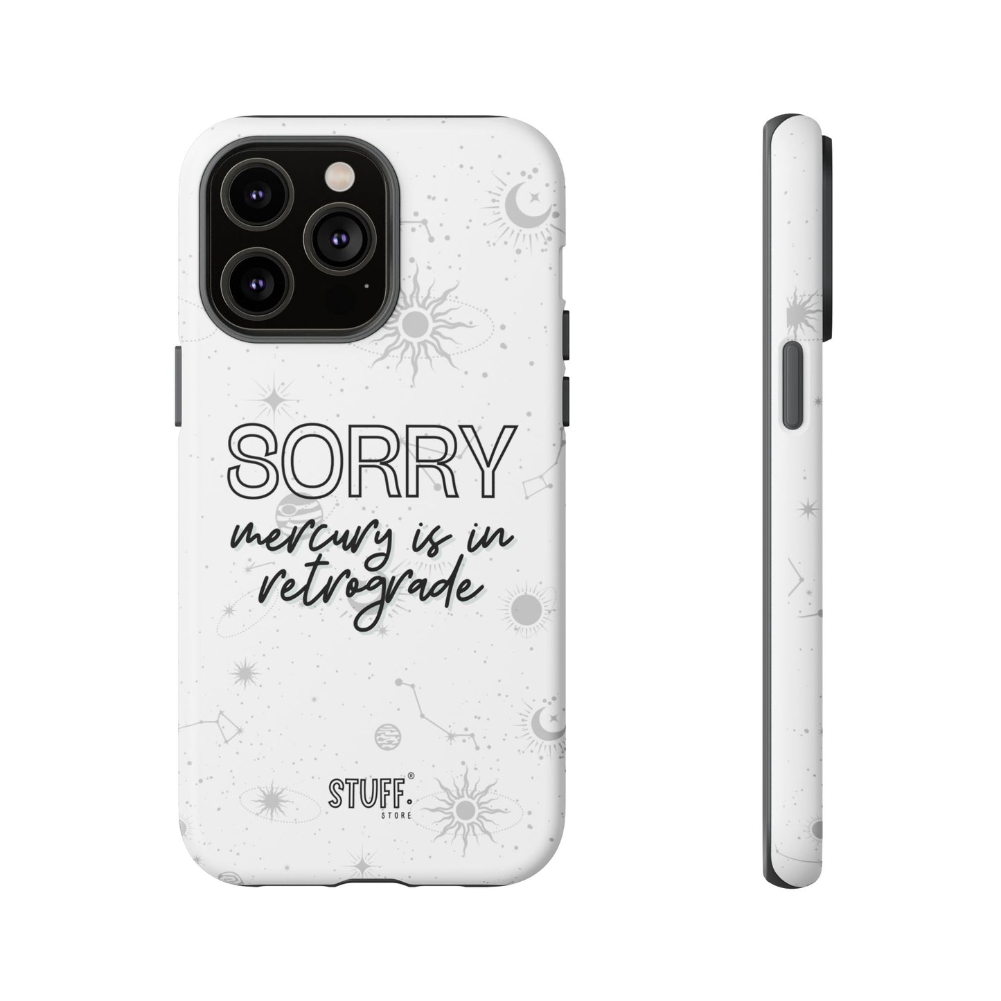 mercury in retrograde tough phone case