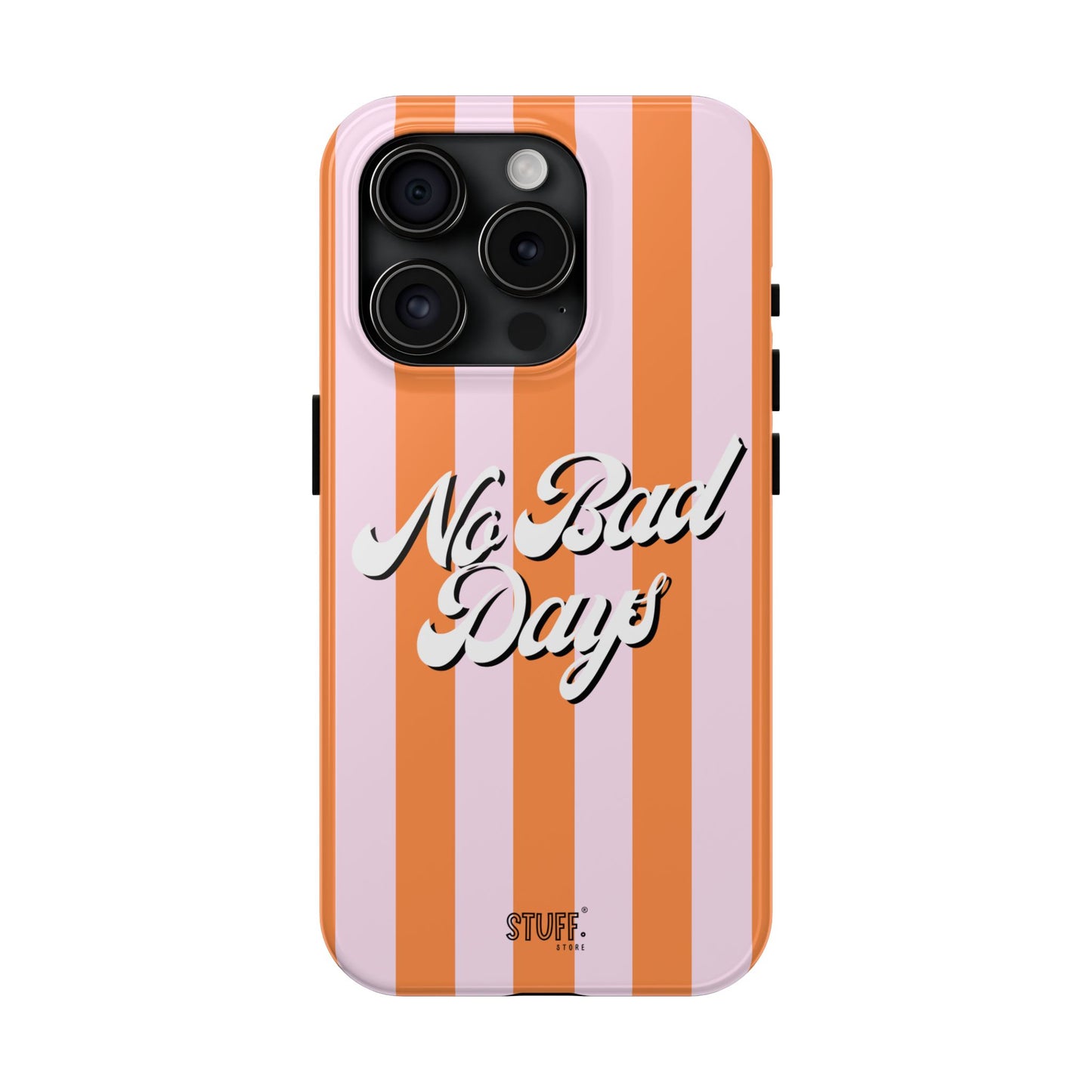 No Bad Days Case | Coque résistante double protection avec phrase positive
