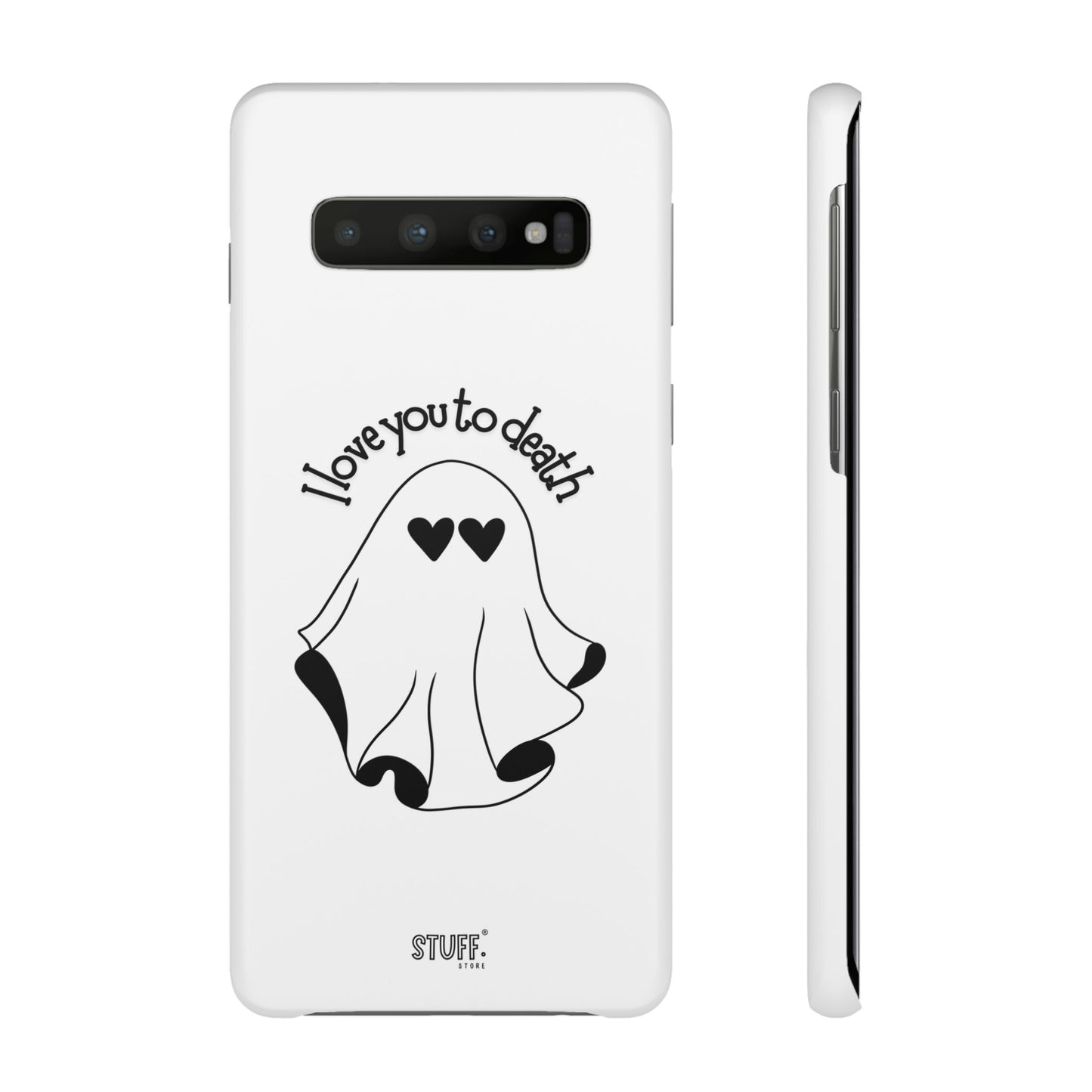 I Love You to Death | Coque snap légère et résistante