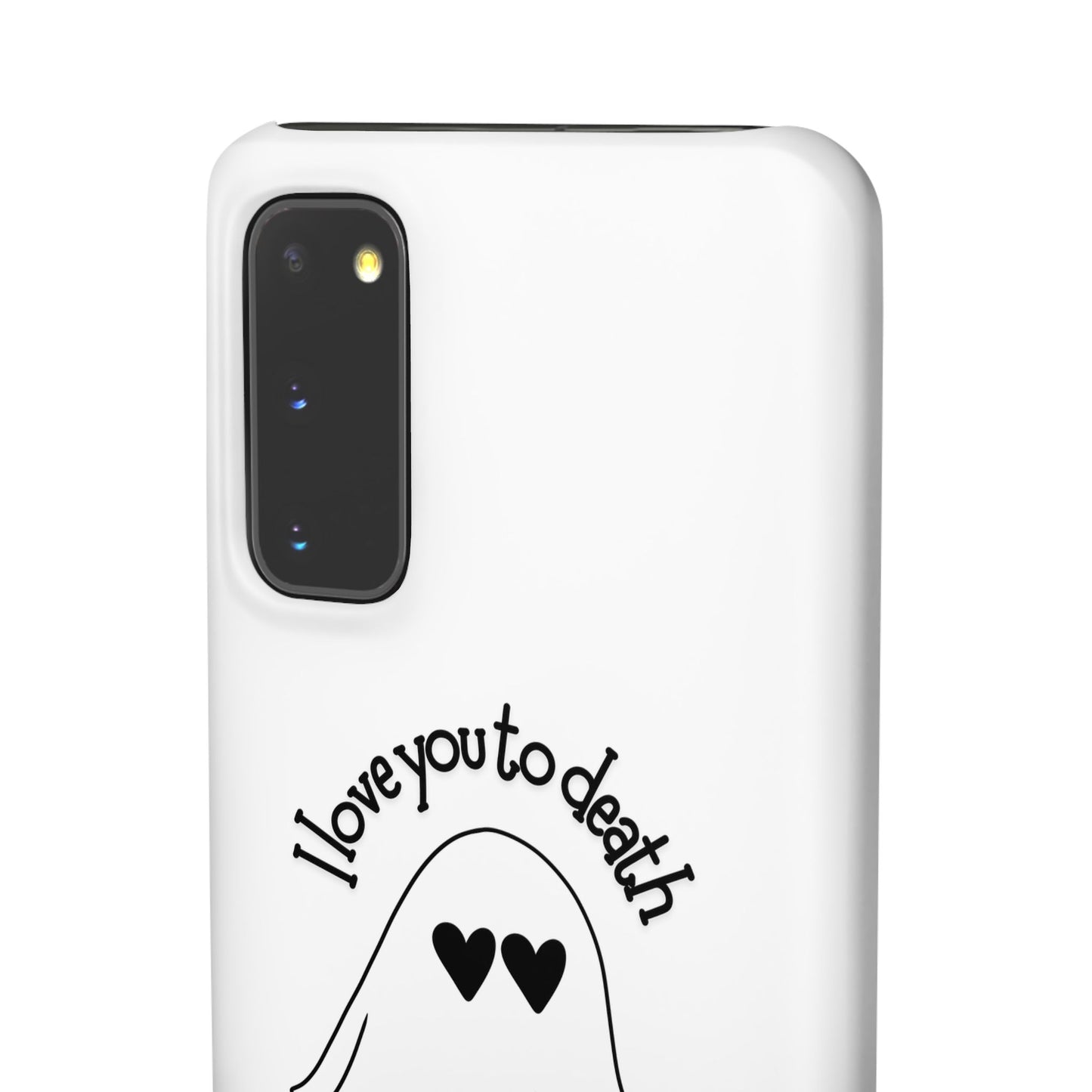 I Love You to Death | Coque snap légère et résistante