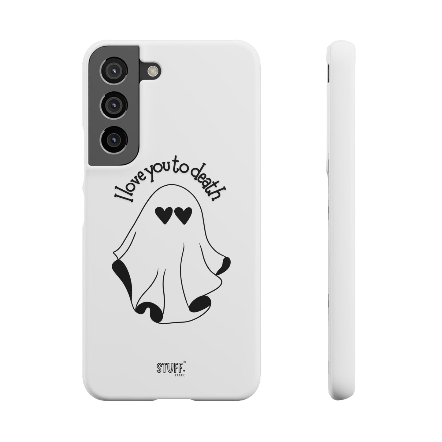 I Love You to Death | Coque snap légère et résistante