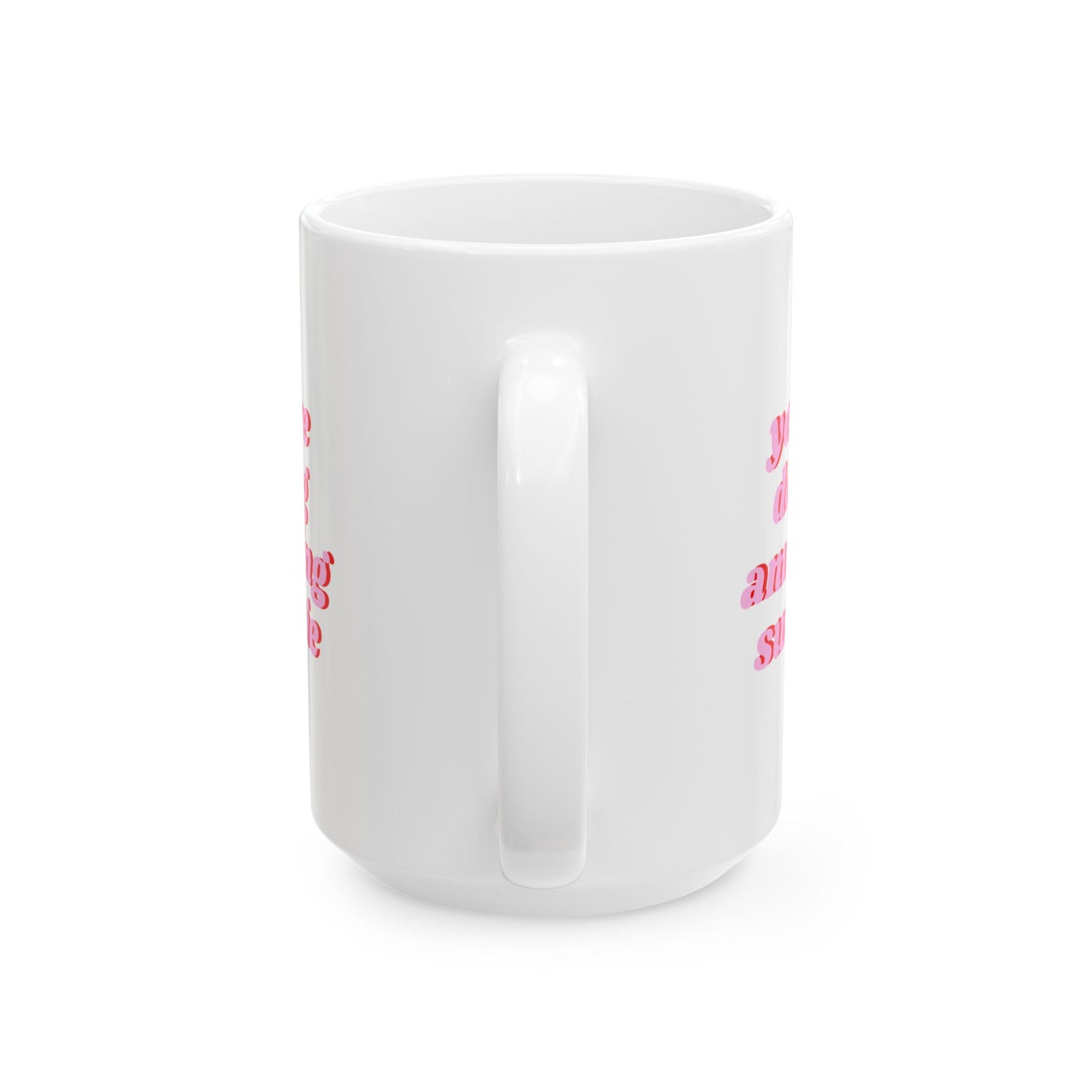 Sweetie Cup | Mug en céramique avec phrase motivante — 330ml / 440ml
