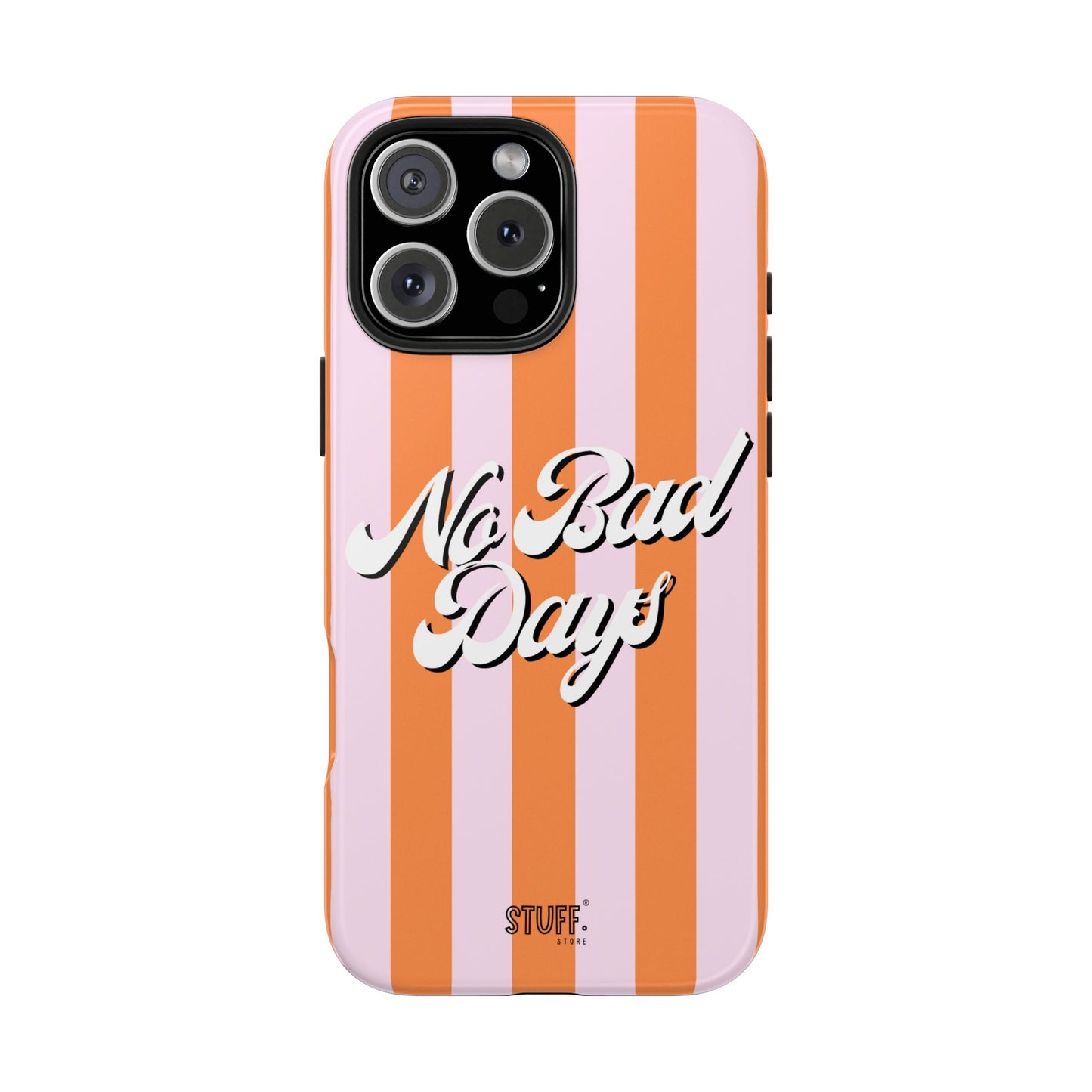 No Bad Days Case | Coque résistante double protection avec phrase positive