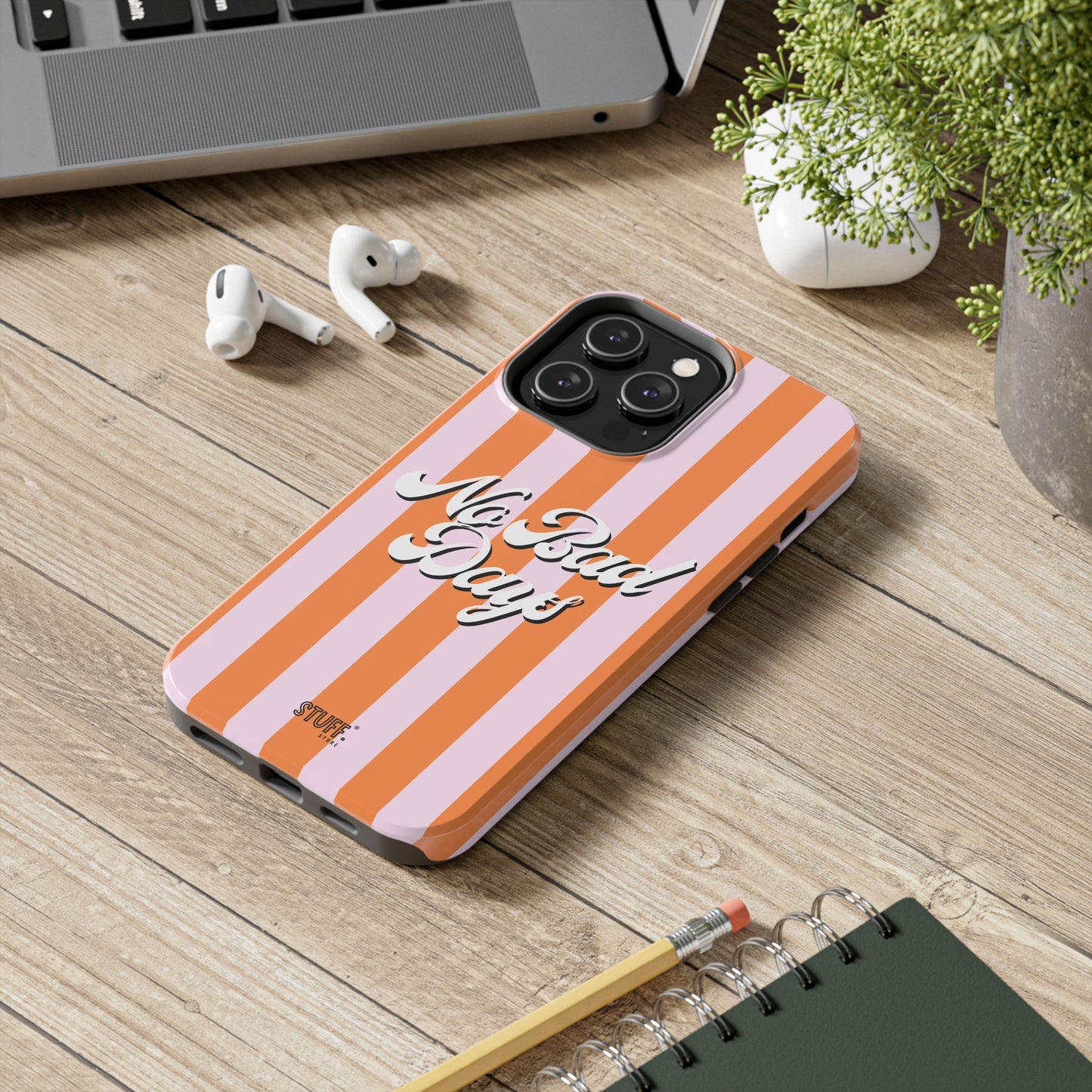 No Bad Days Case | Coque résistante double protection avec phrase positive