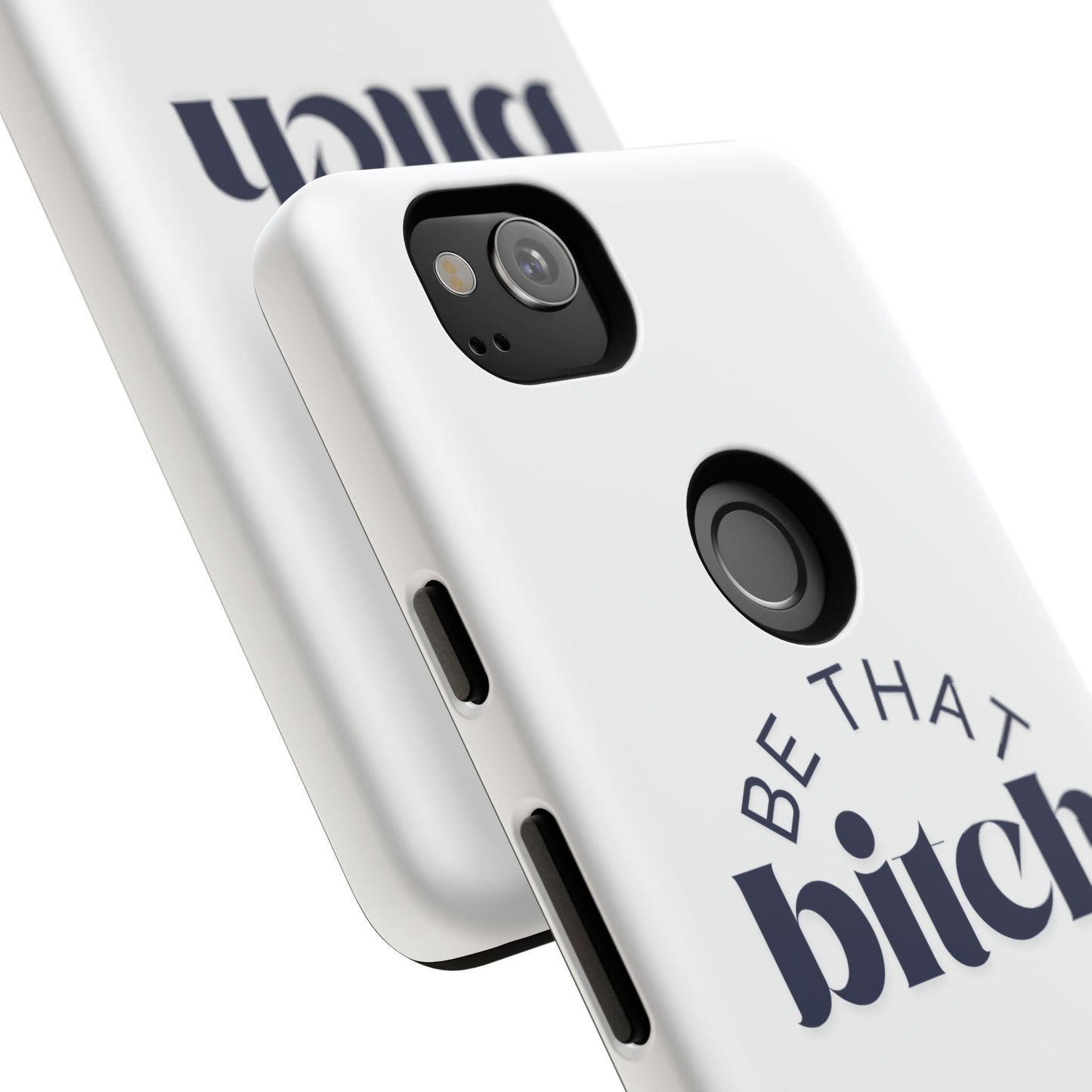 Be That Bitch | coque résistante double protection avec citation inspirante