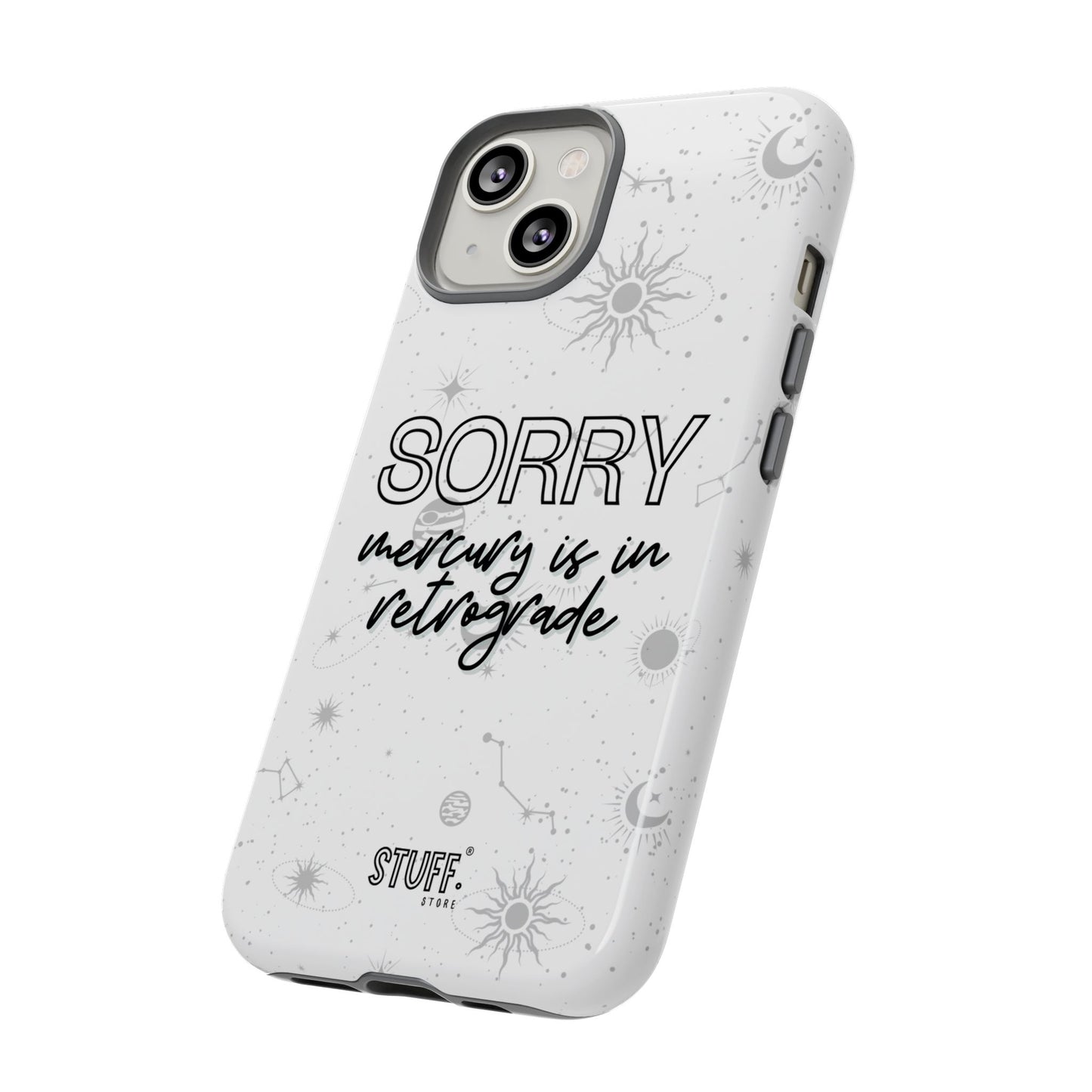 mercury in retrograde tough phone case