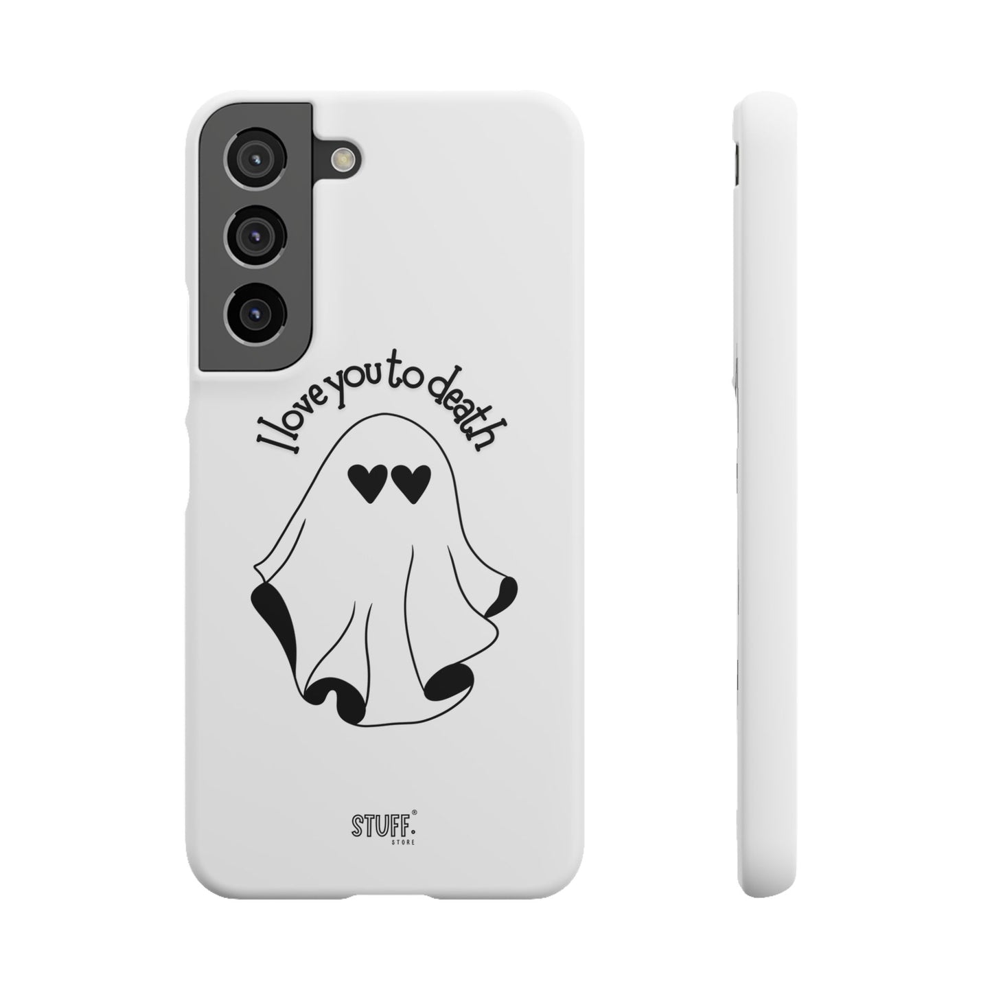 I Love You to Death | Coque snap légère et résistante