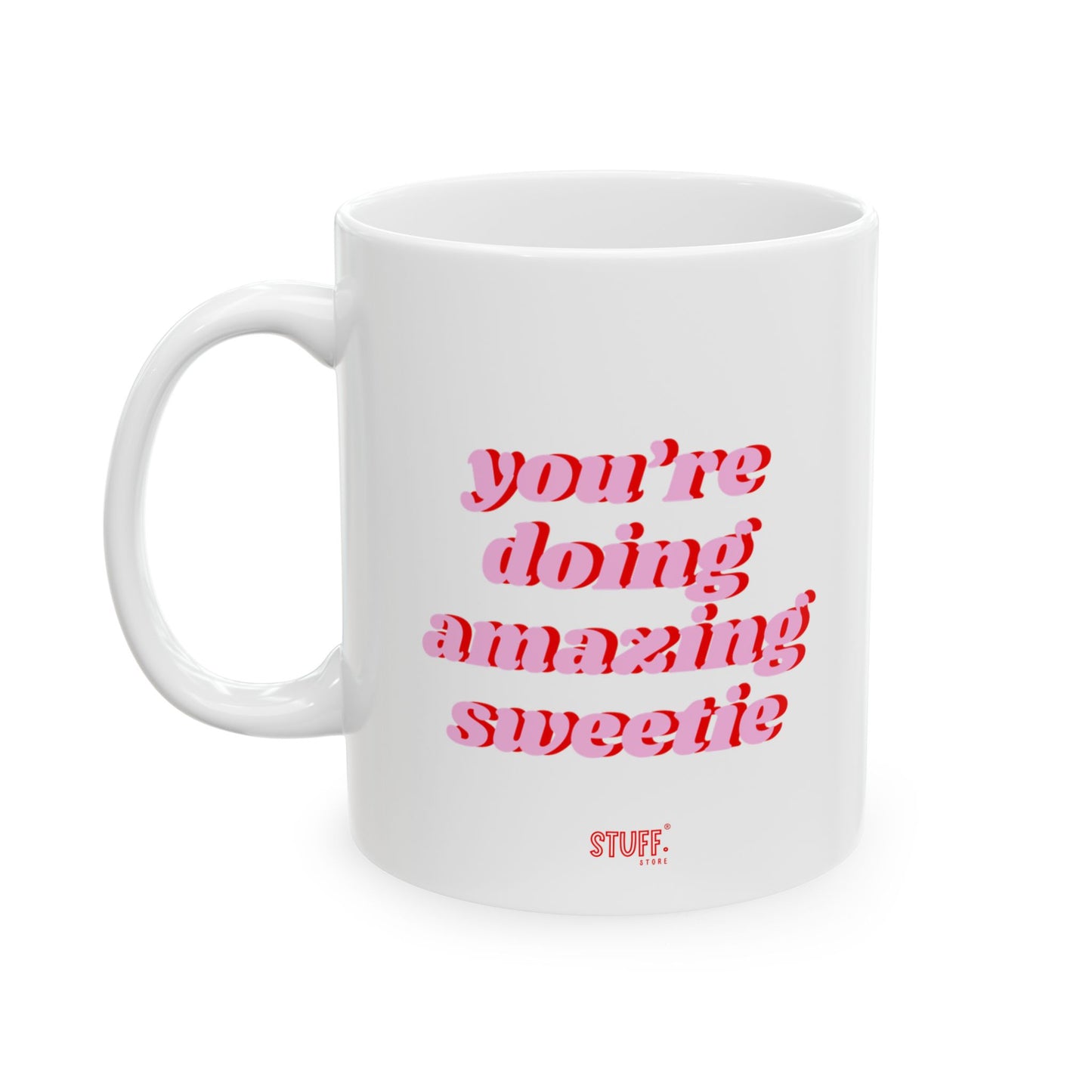 Sweetie Cup | Mug en céramique avec phrase motivante — 330ml / 440ml