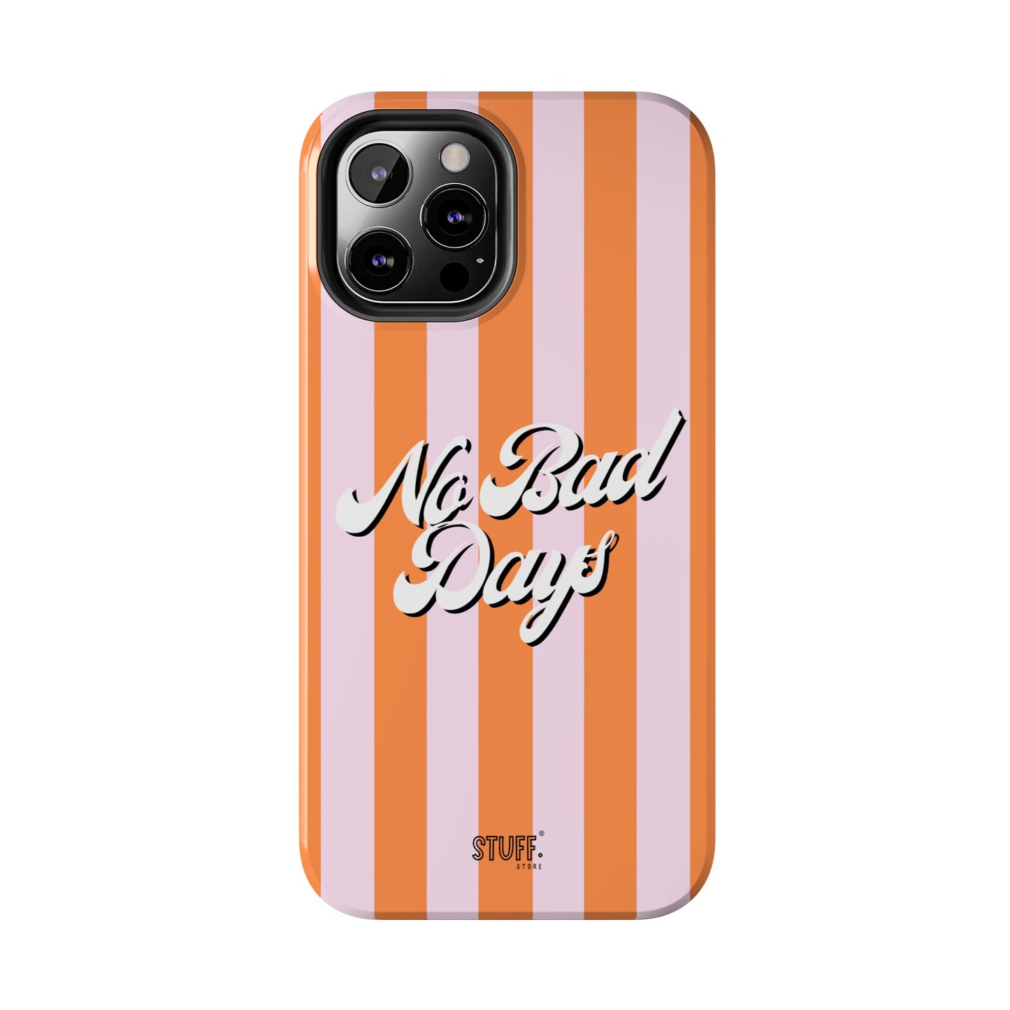No Bad Days Case | Coque résistante double protection avec phrase positive