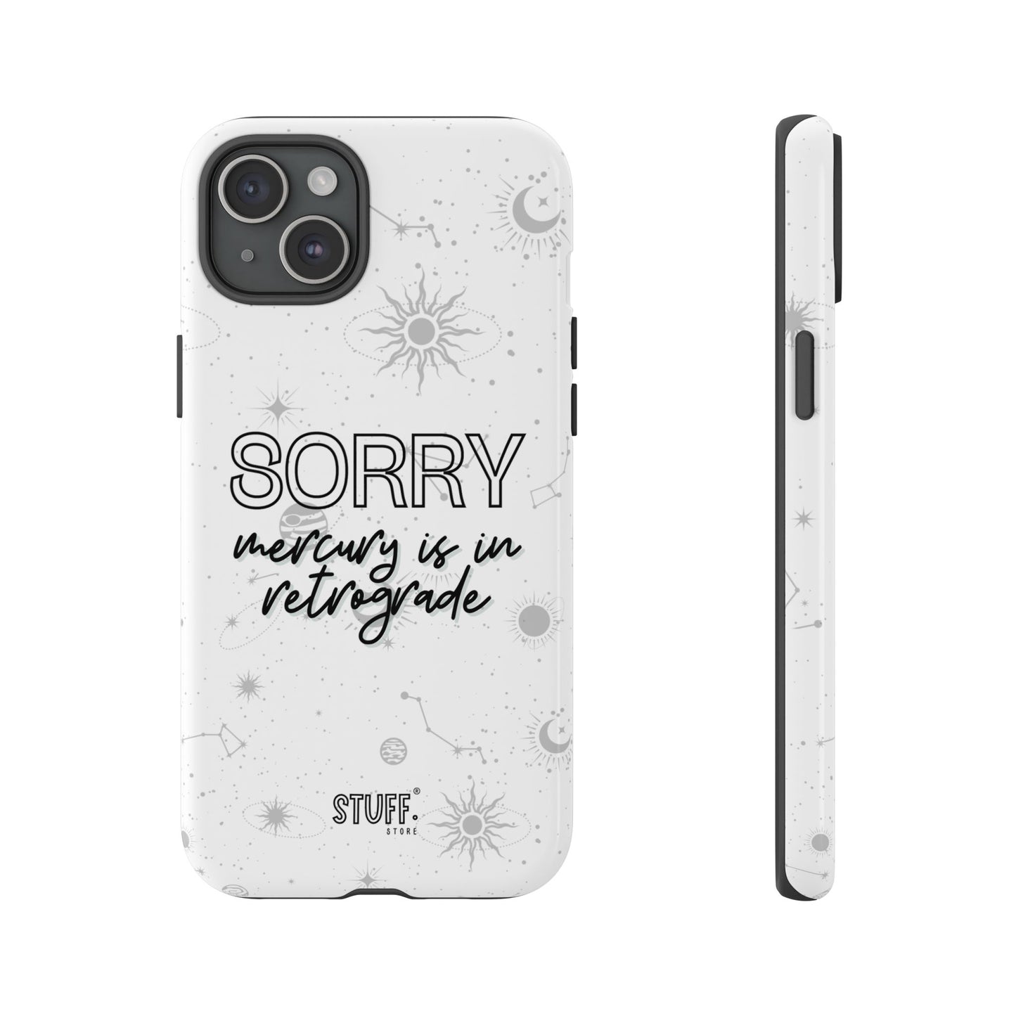 mercury in retrograde tough phone case