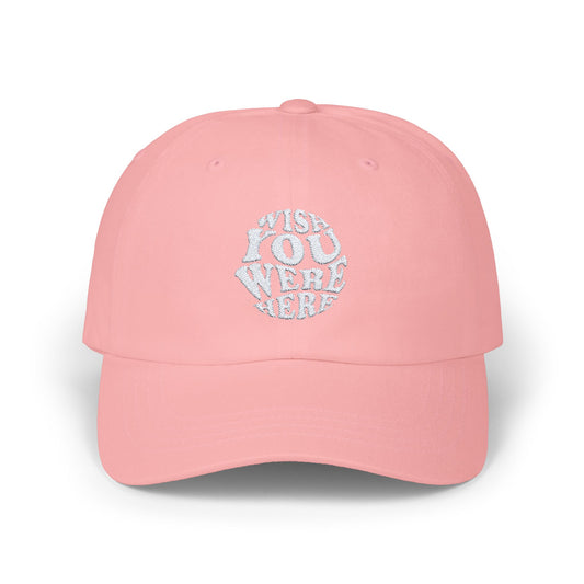 Wish You Were Here Cap | casquette classique brodée