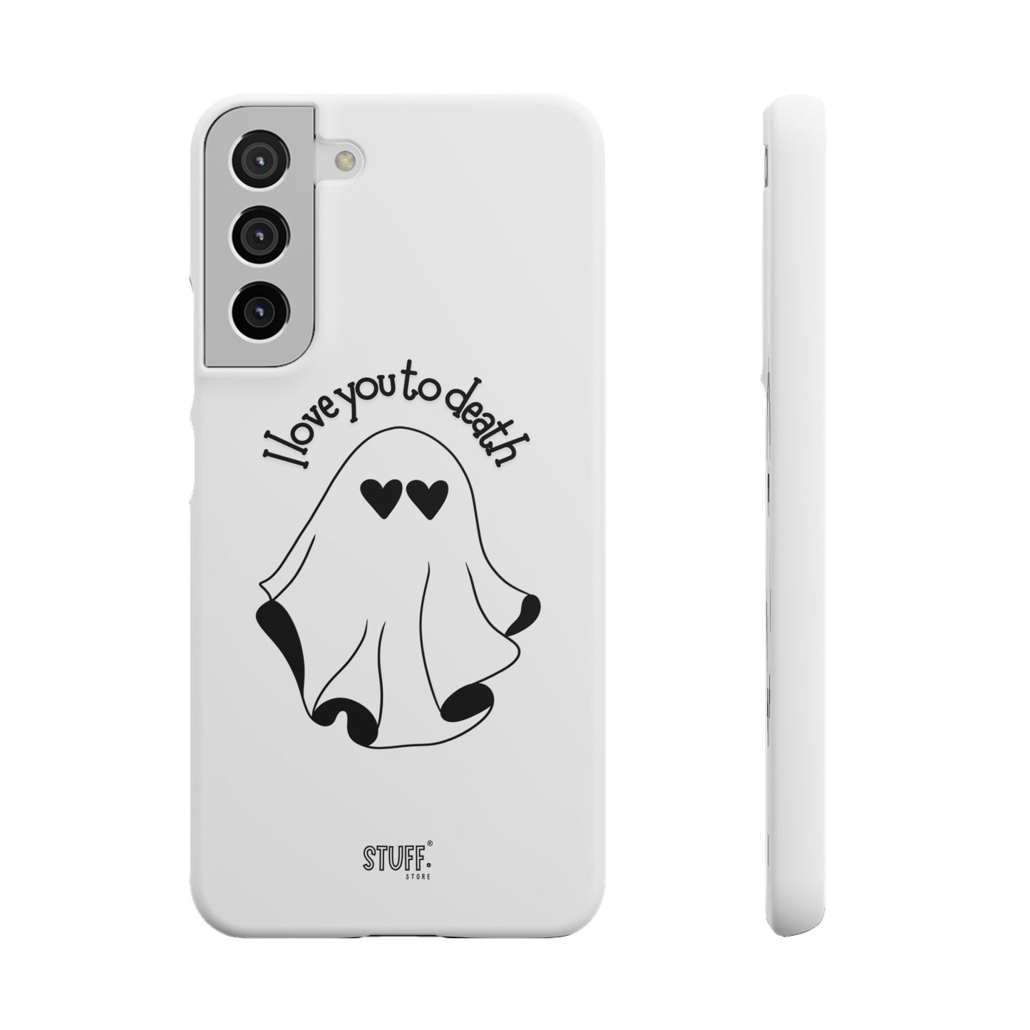 I Love You to Death | Coque snap légère et résistante