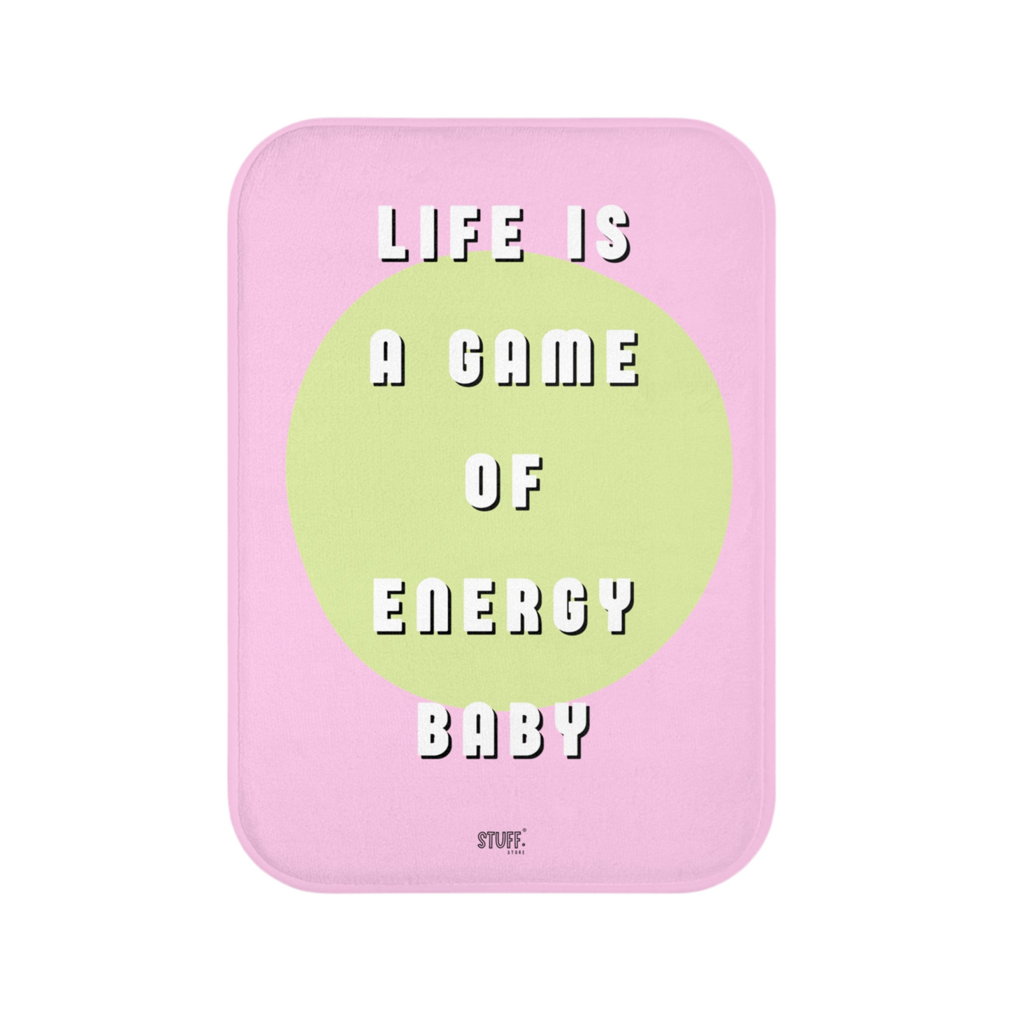 Tapis de Bain "Life is a Game of Energy" | Design Unique & Antidérapant