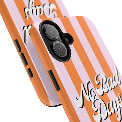 No Bad Days Case | Coque résistante double protection avec phrase positive